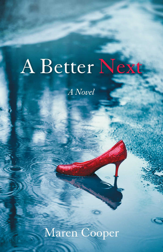 Better Next: A Novel