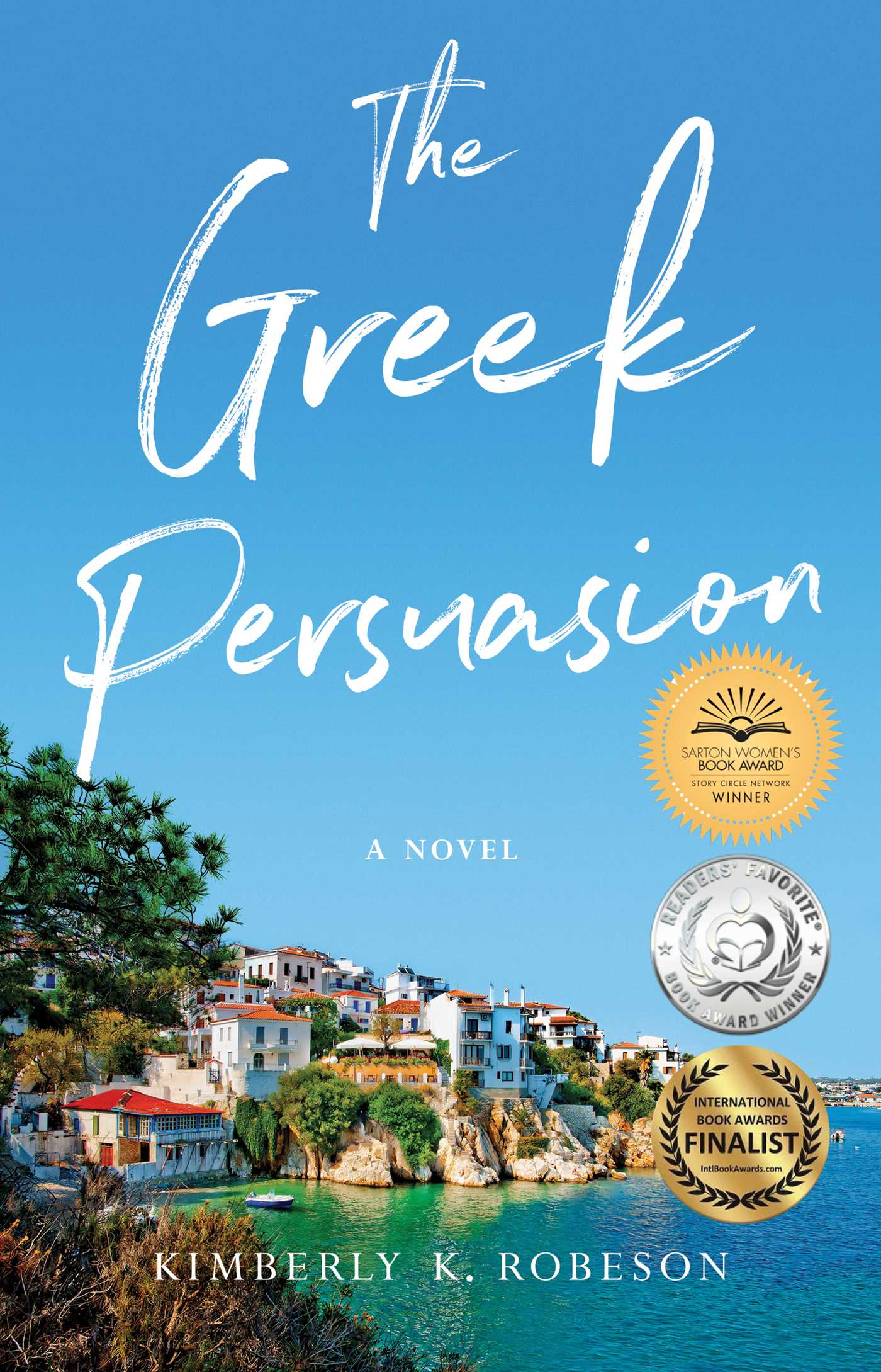 Greek Persuasion: A Novel
