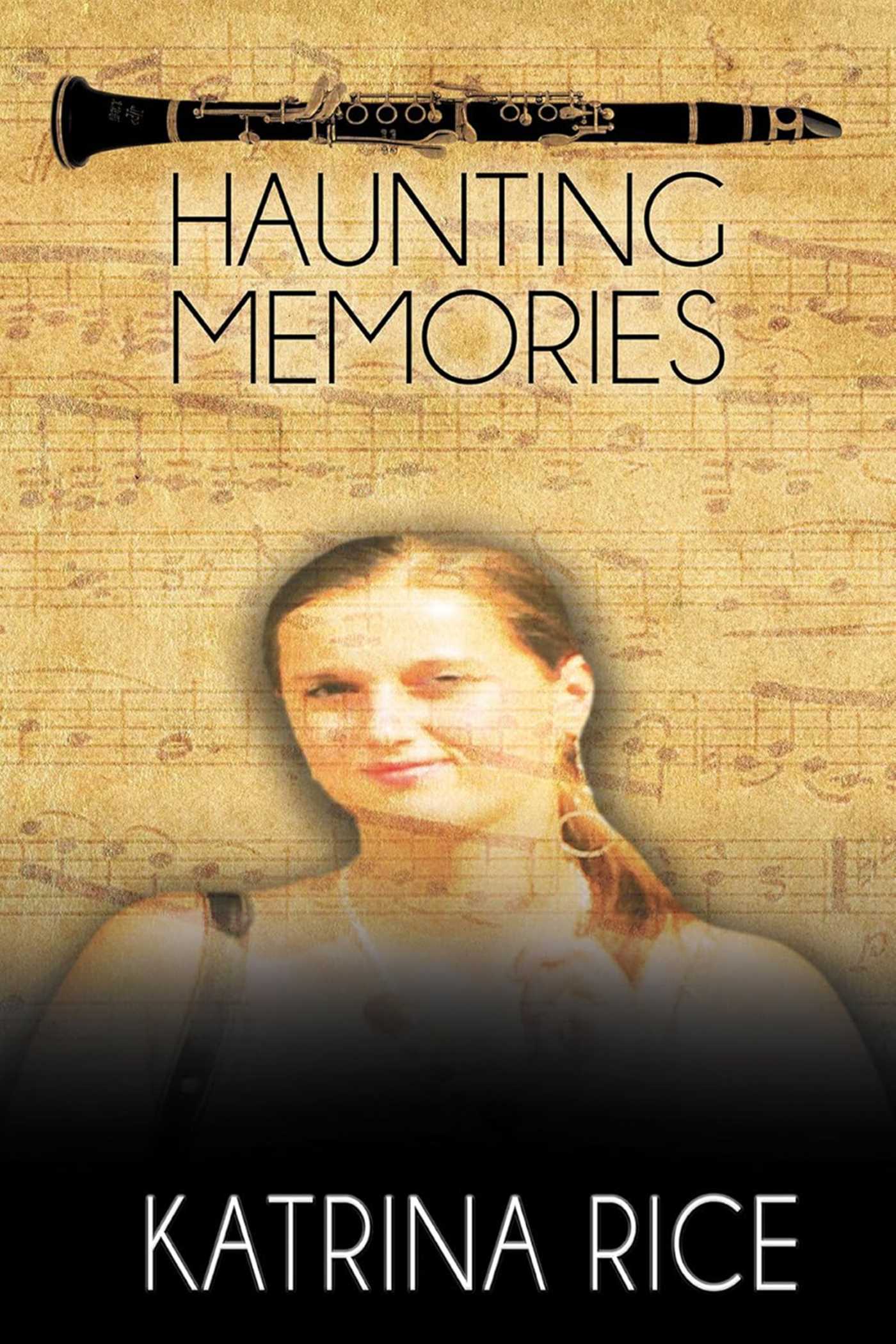 Haunting Memories
