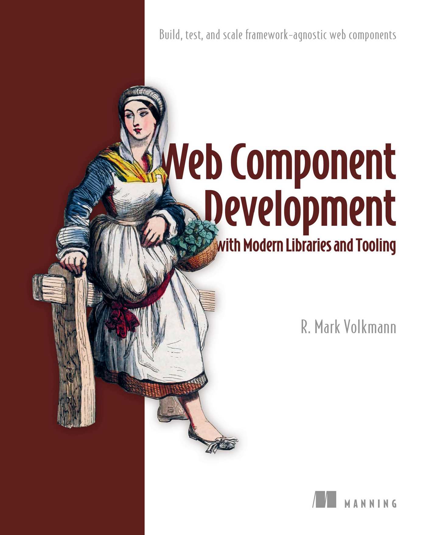 Web Component Development with Modern Libraries and Tooling