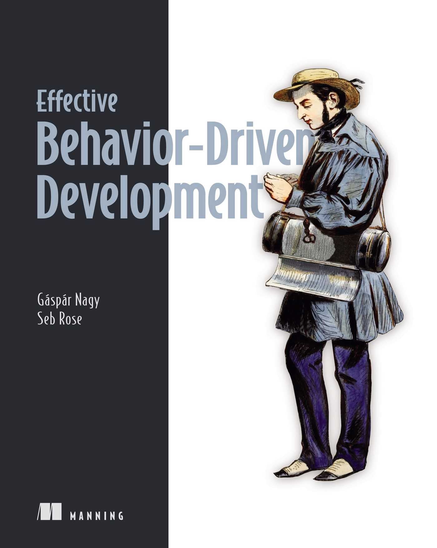 Effective Behavior-Driven Development