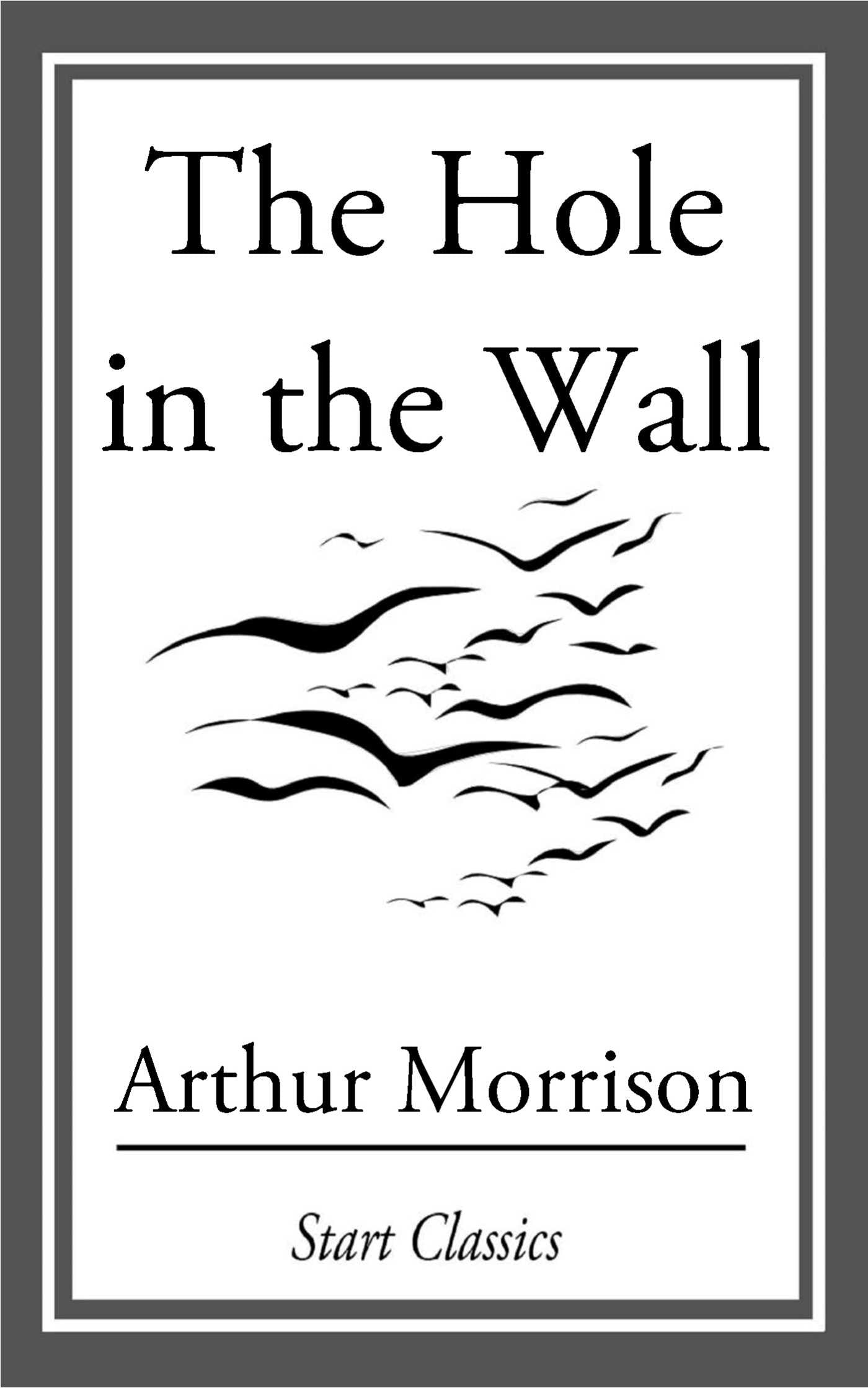 Hole in the Wall
