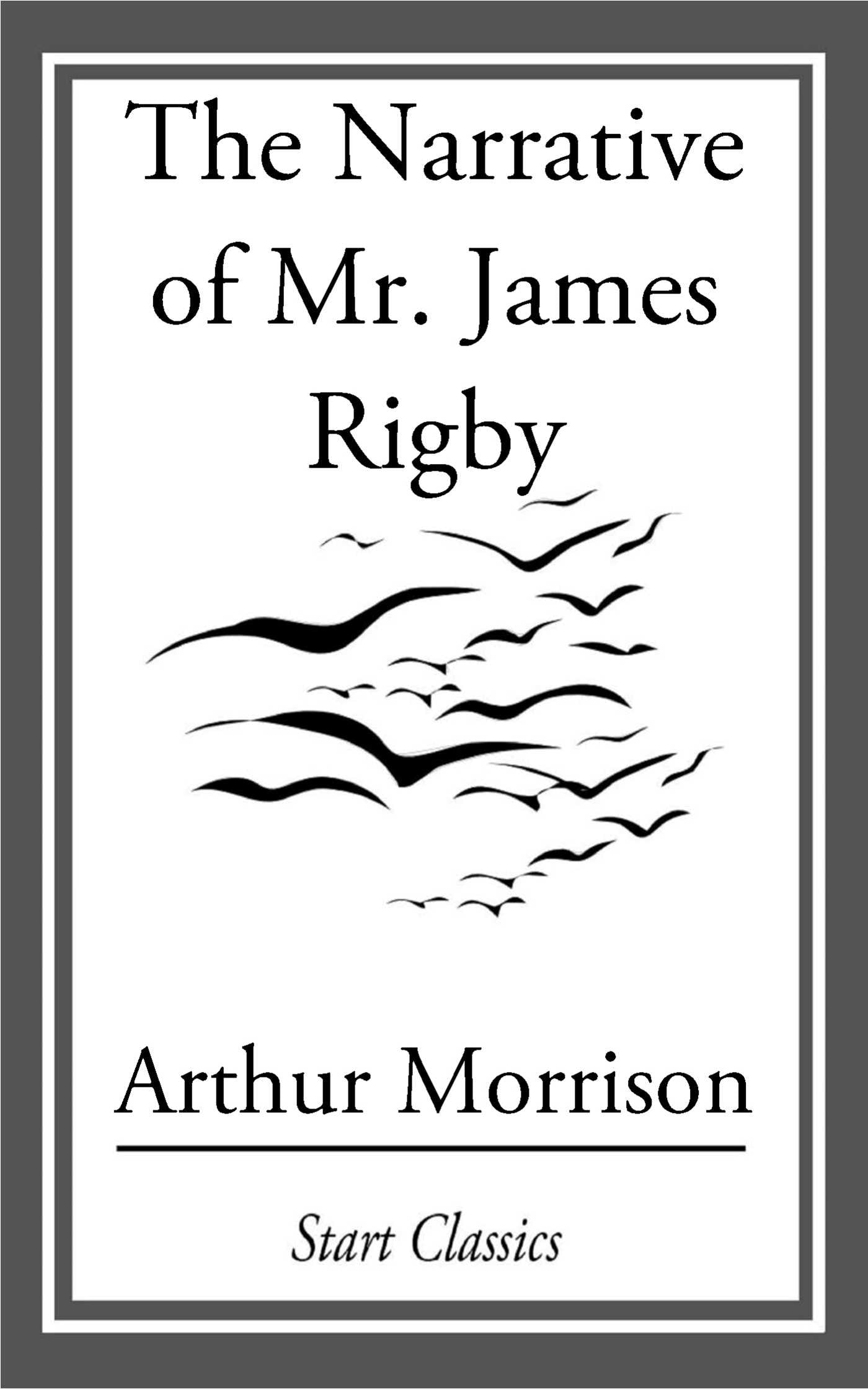 Narrative of Mr. James Rigby
