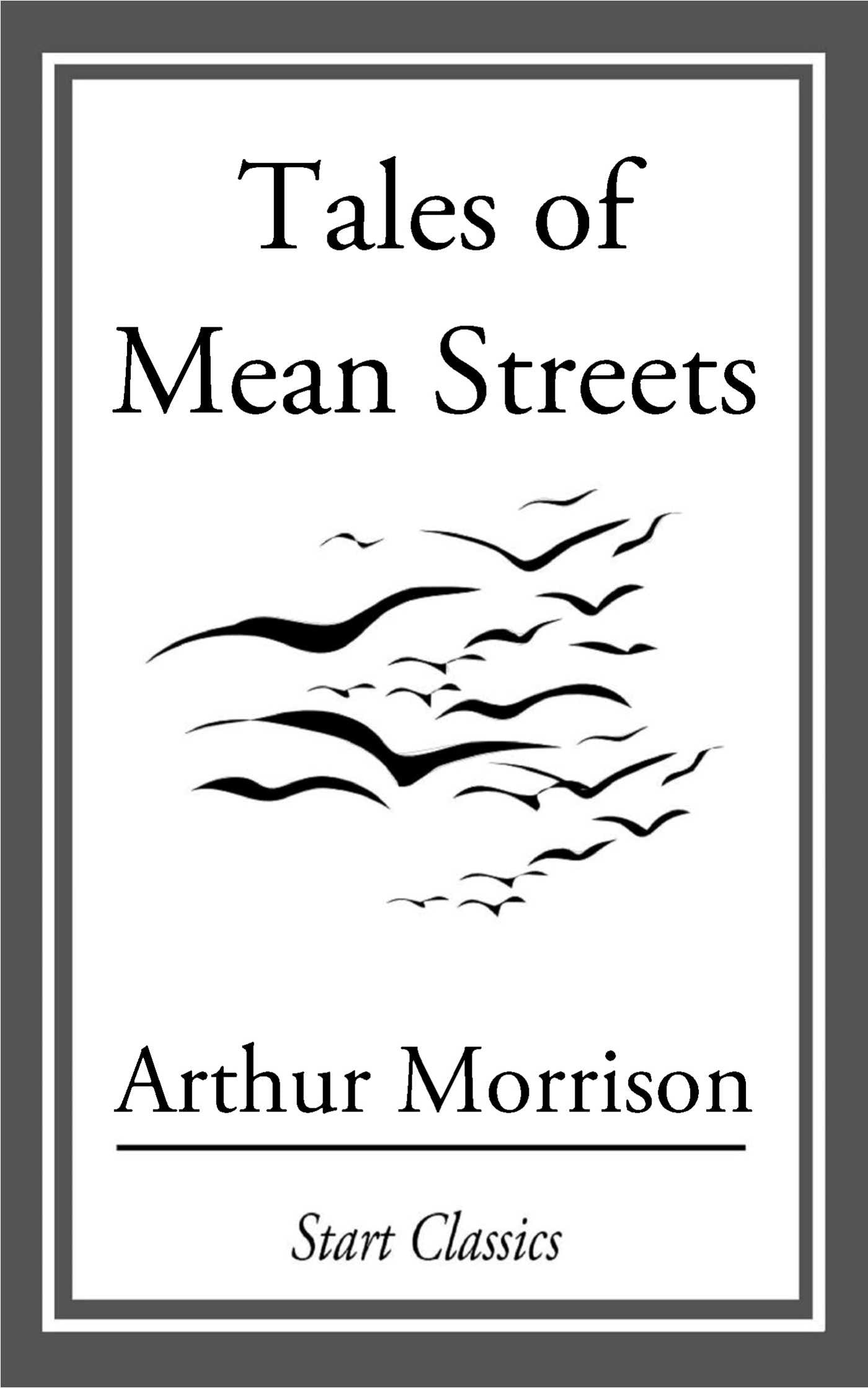 Tales of Mean Streets