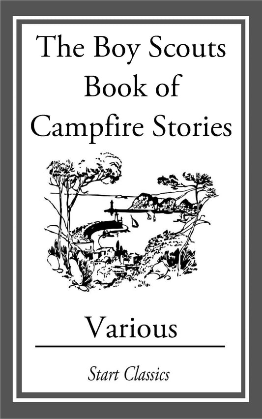 Boy Scouts Book of Campfire Stori