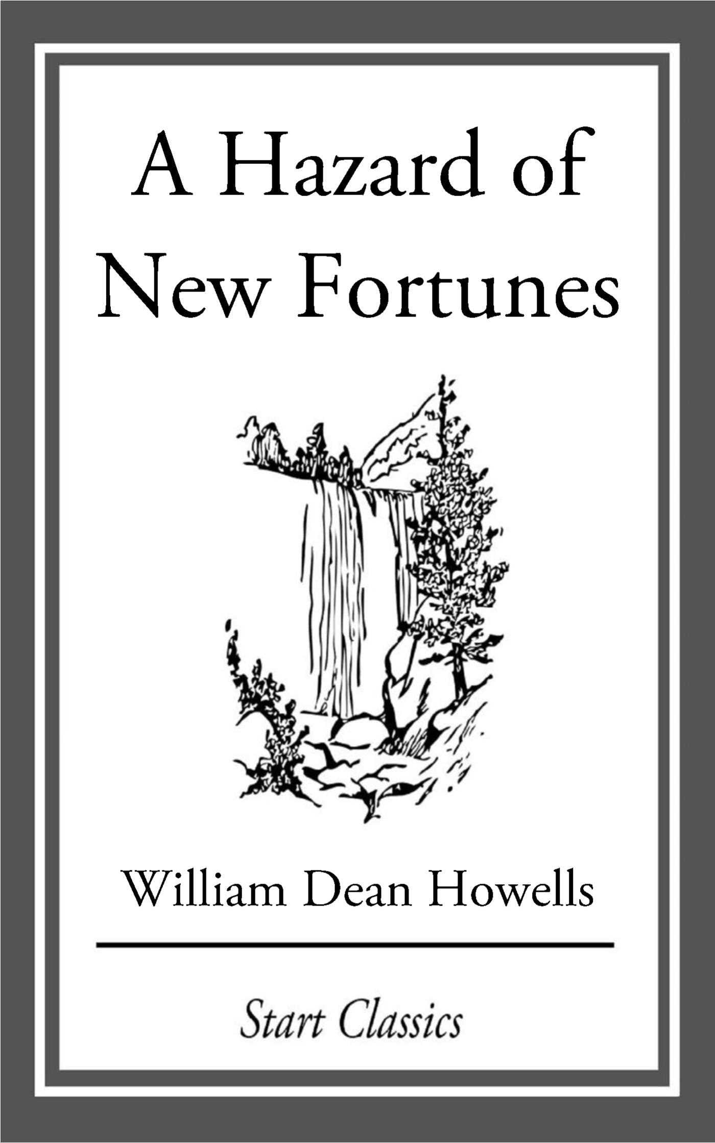 Hazard of New Fortunes