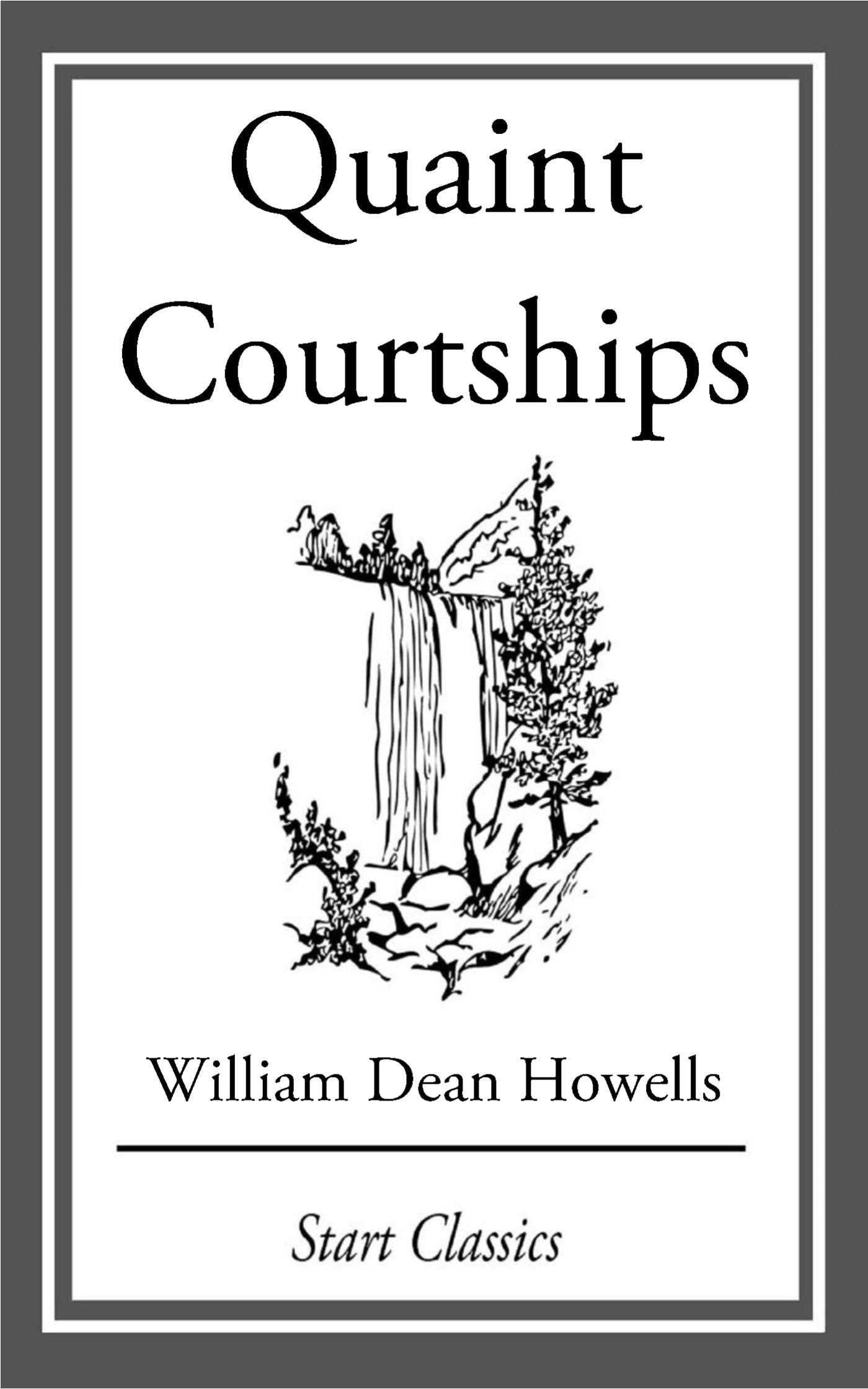 Quaint Courtships