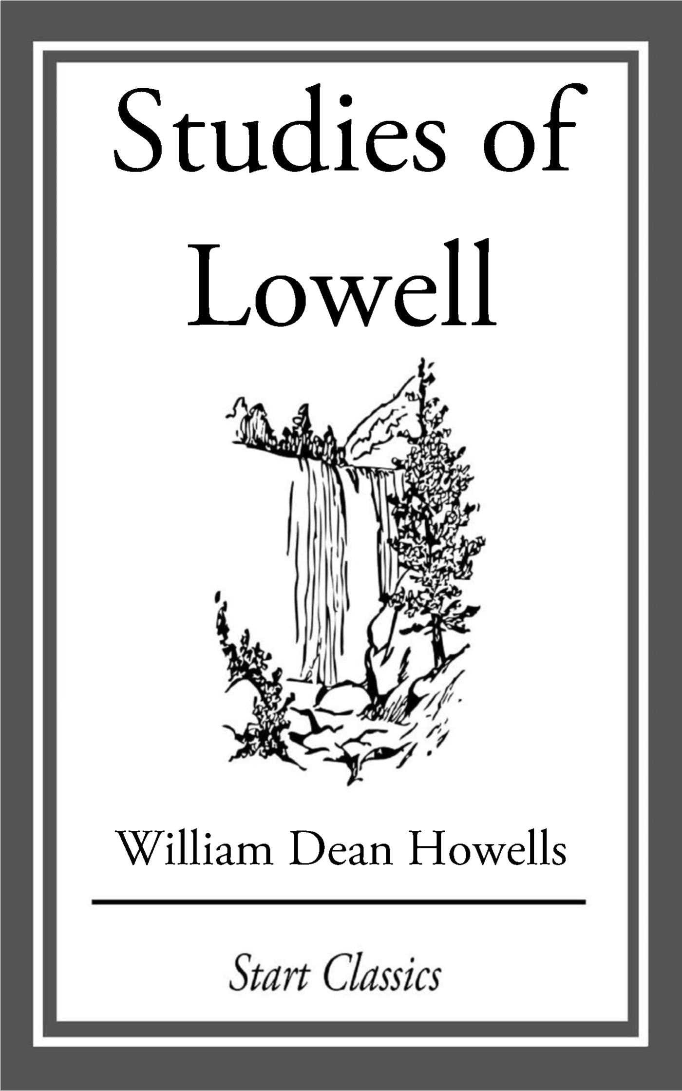 Studies of Lowell