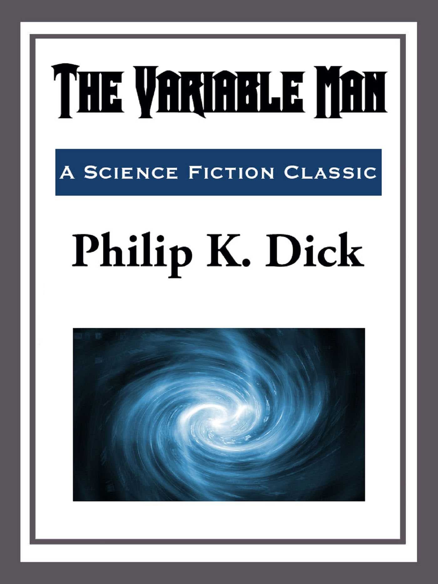 Variable Man