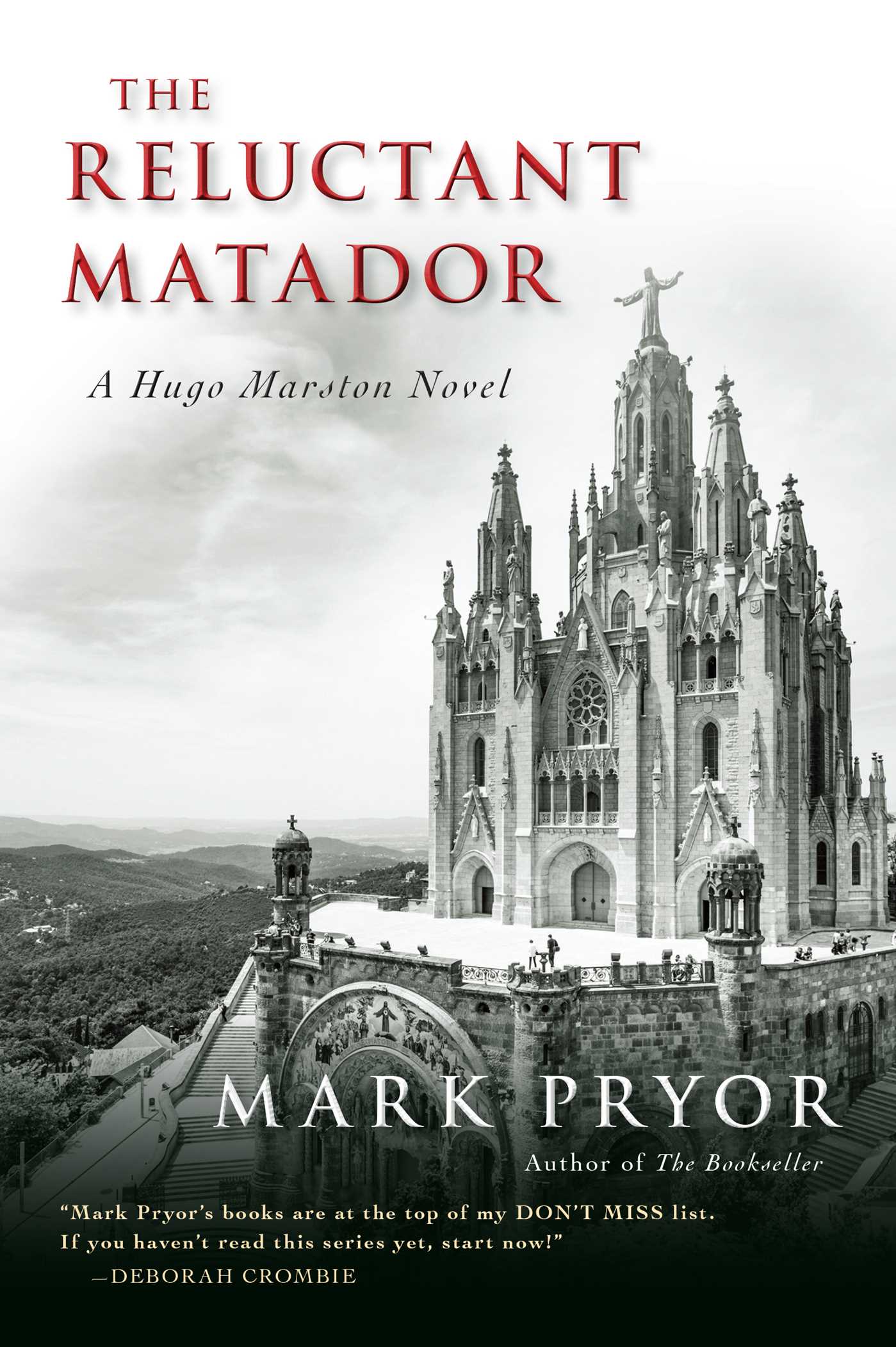 Reluctant Matador: A Hugo Marston Novel