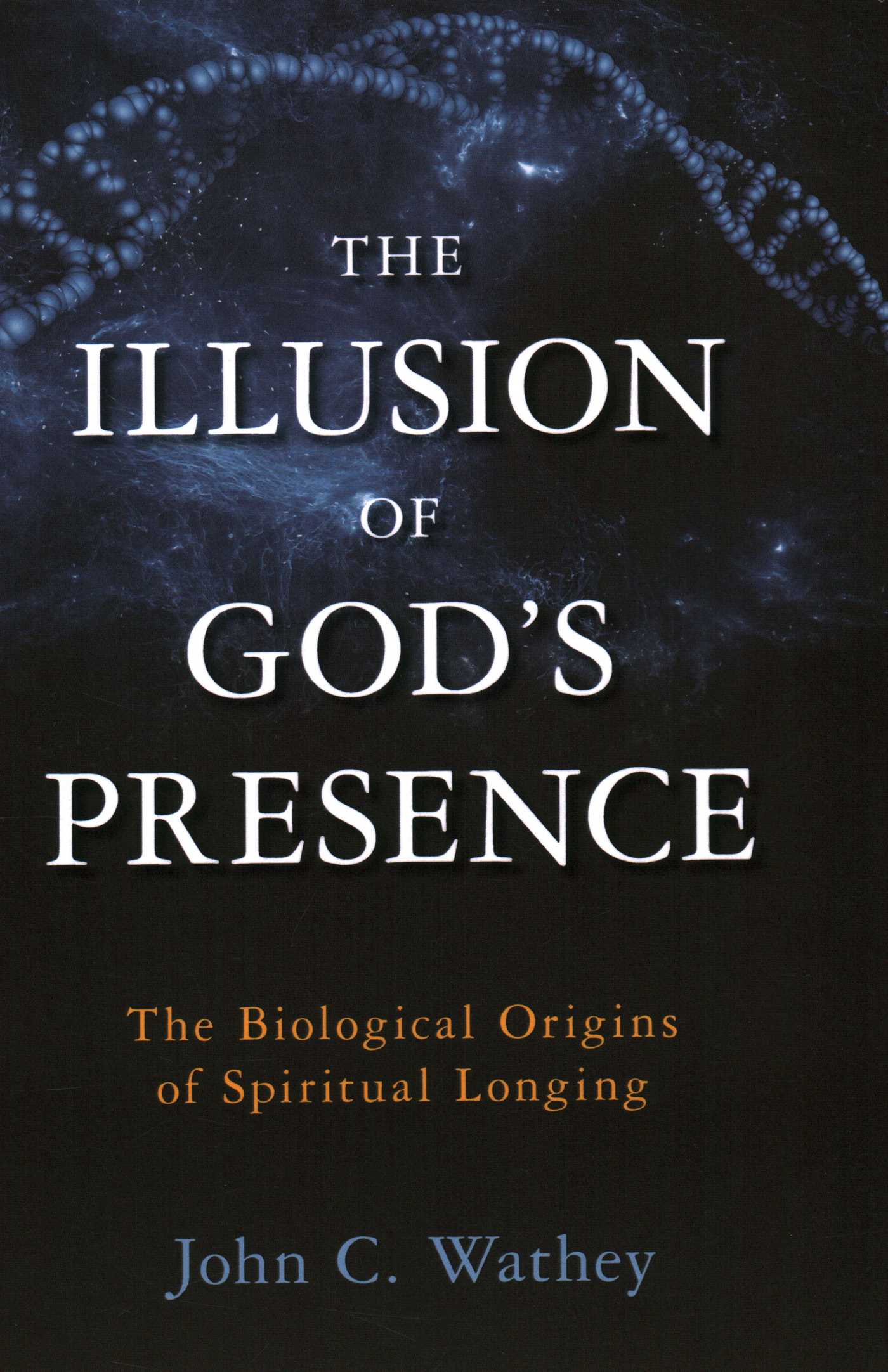 Illusion of God's Presence