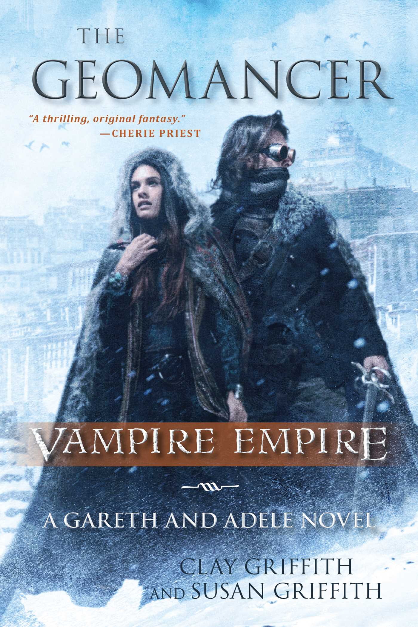 Geomancer: Vampire Empire: A Gareth and Adele Novel