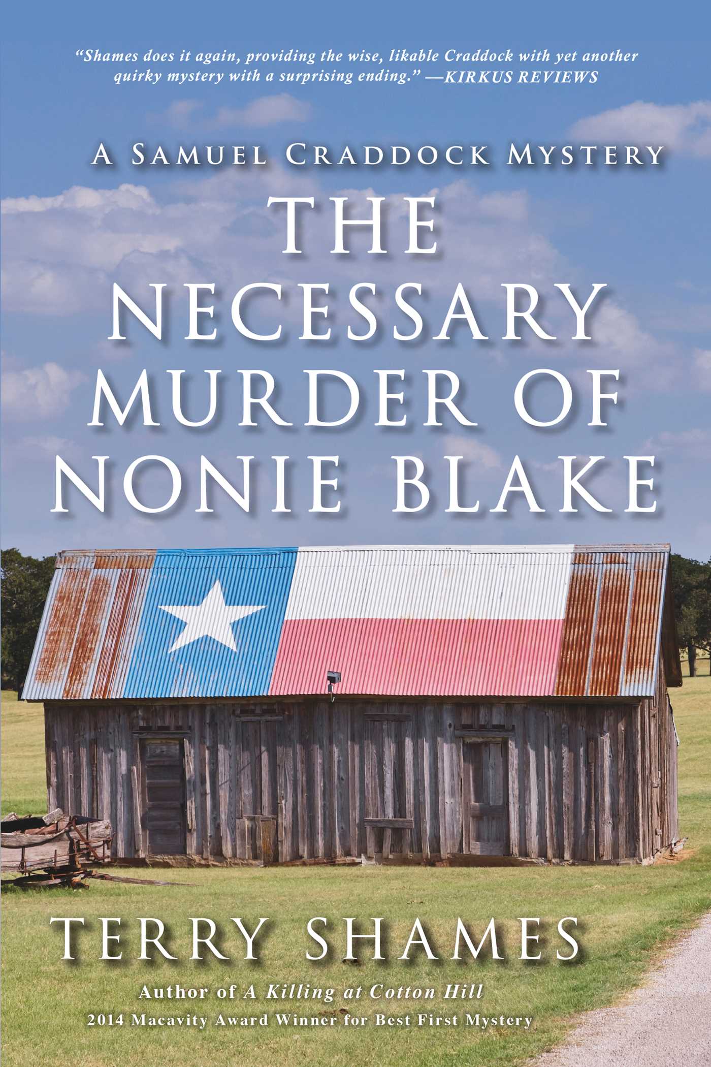 Necessary Murder of Nonie Blake: A Samuel Craddock Mystery