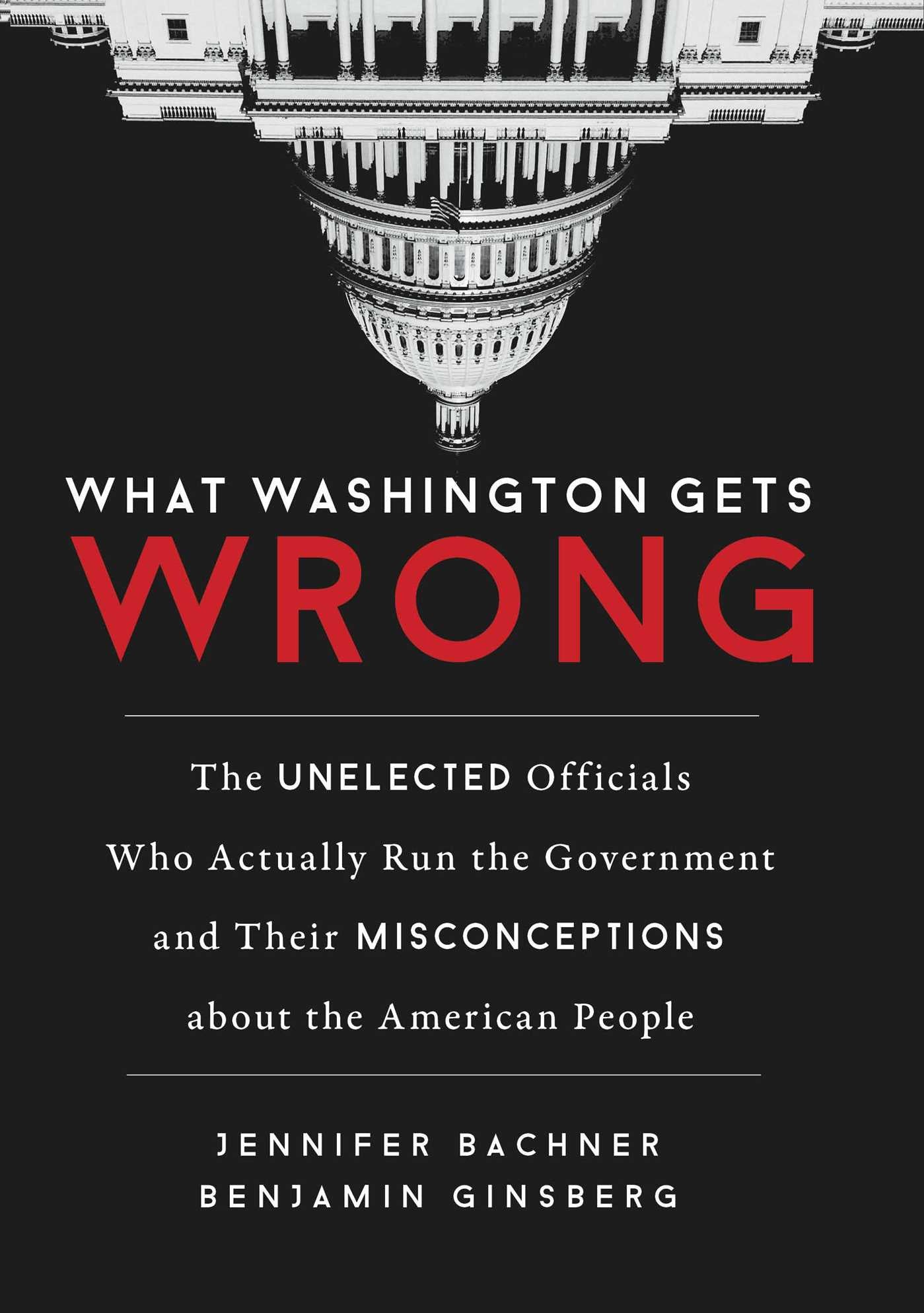 What Washington Gets Wrong