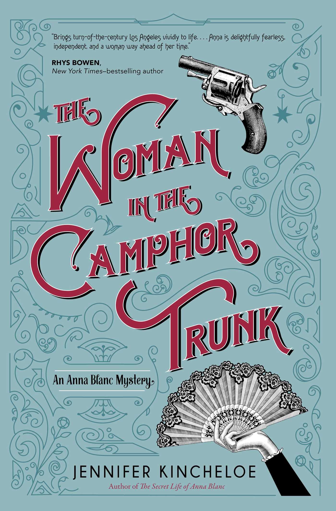 Woman in the Camphor Trunk: An Anna Blanc Mystery