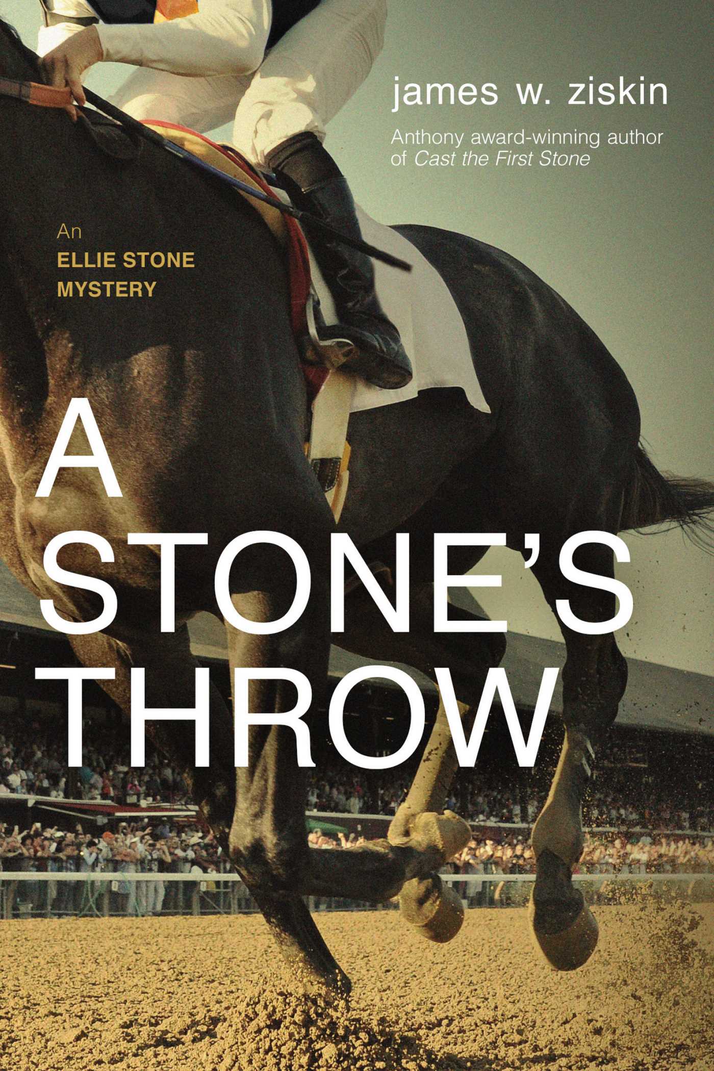 Stone's Throw: An Ellie Stone Mystery