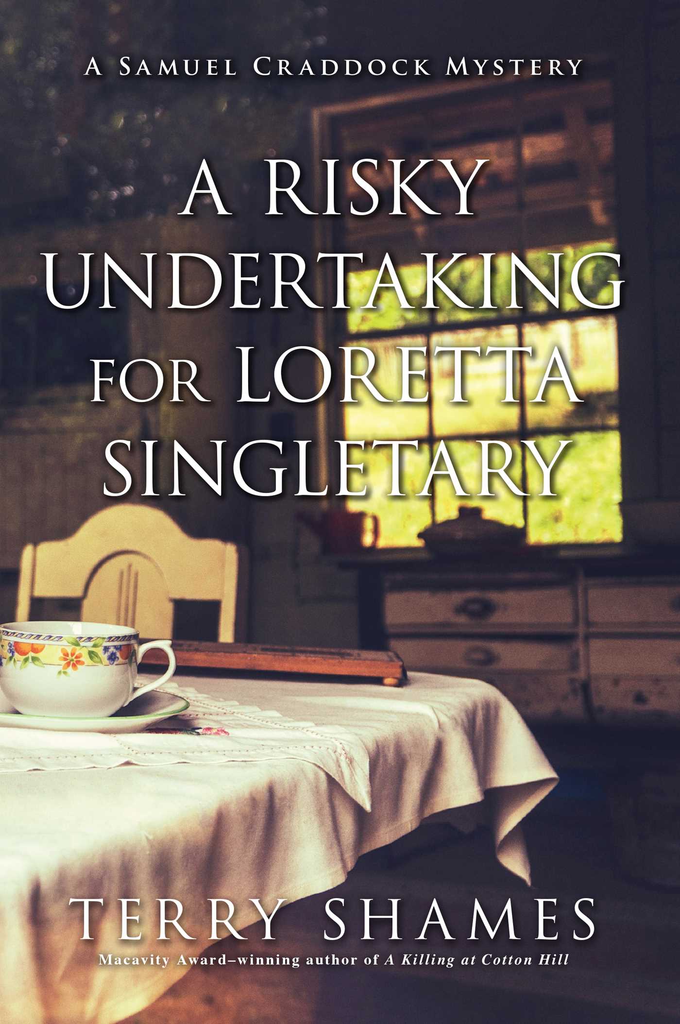Risky Undertaking for Loretta Singletary: A Samuel Craddock Mystery
