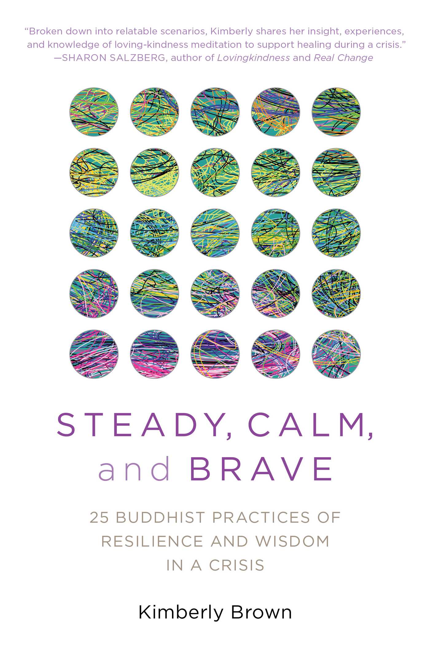 Steady, Calm, and Brave