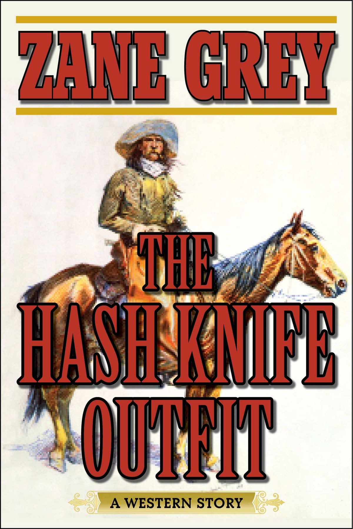 Hash Knife Outfit: A Western Story