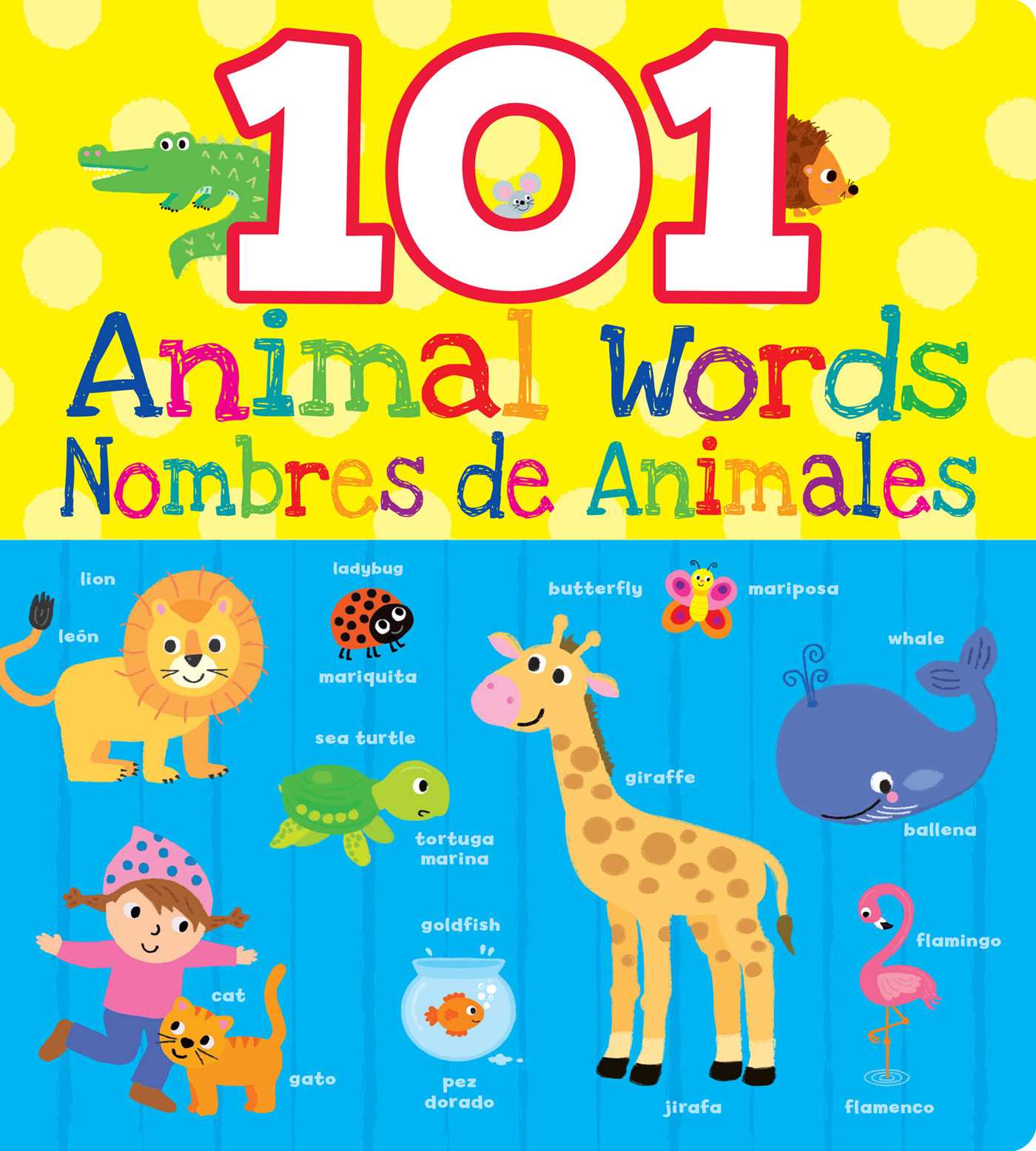 101 Animal Words/Nombres de Animales