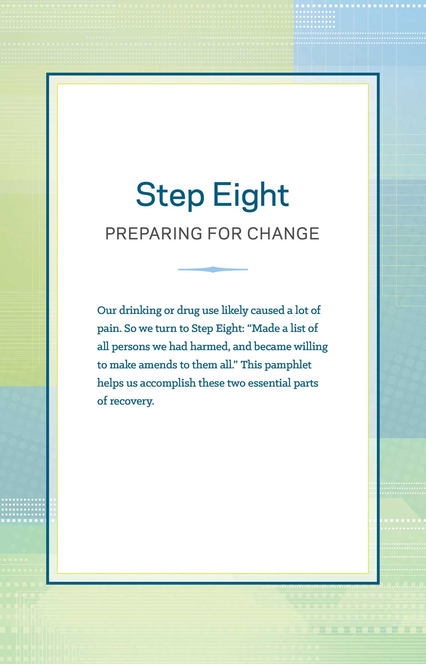 Step Eight