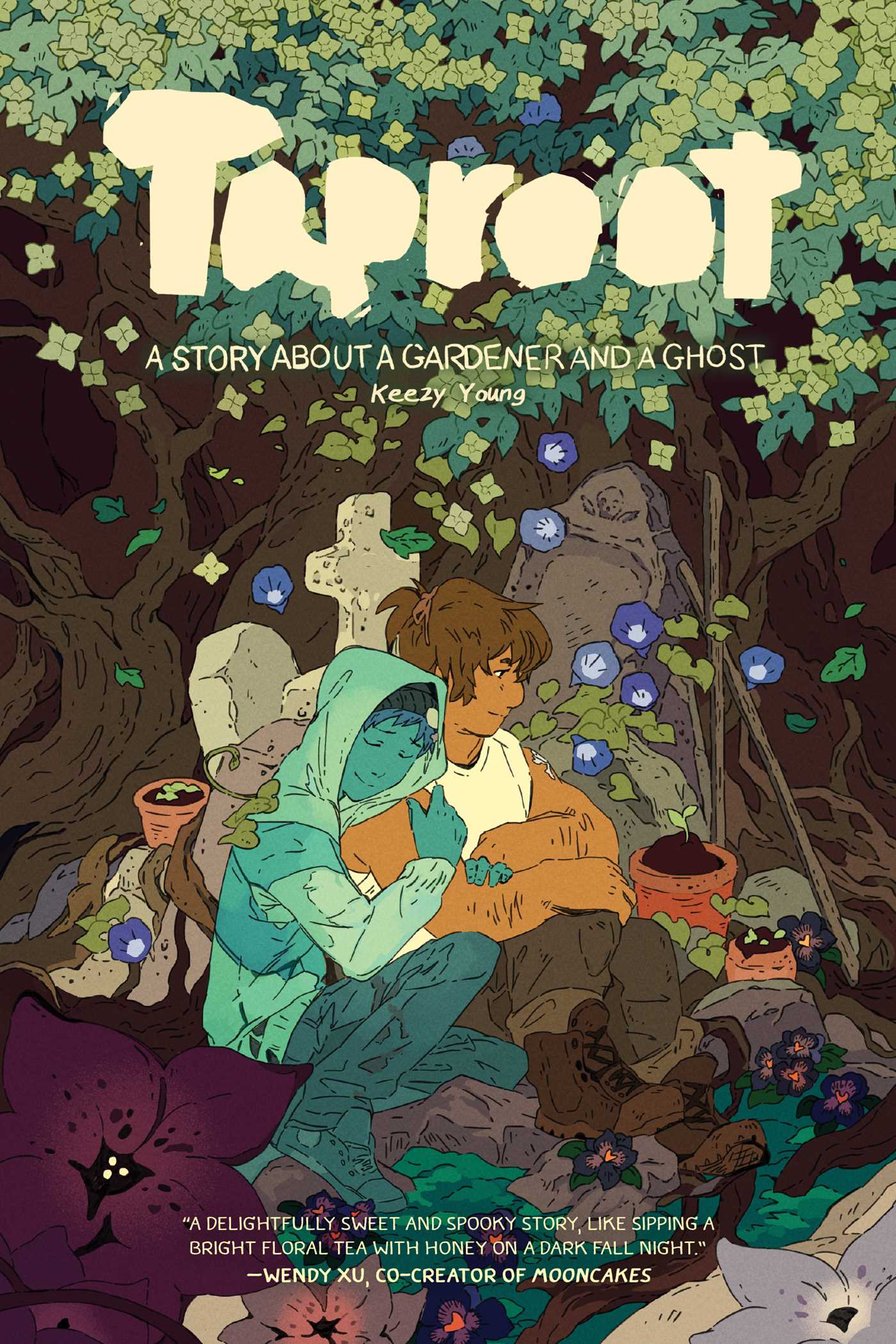Taproot: A Story About a Gardener and a Ghost