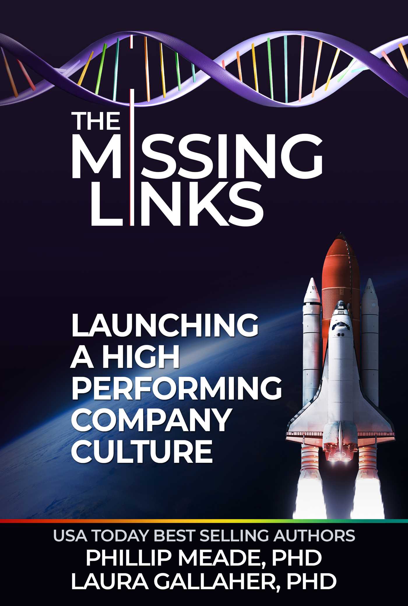 Missing Links: Launching a High Performing Company Culture