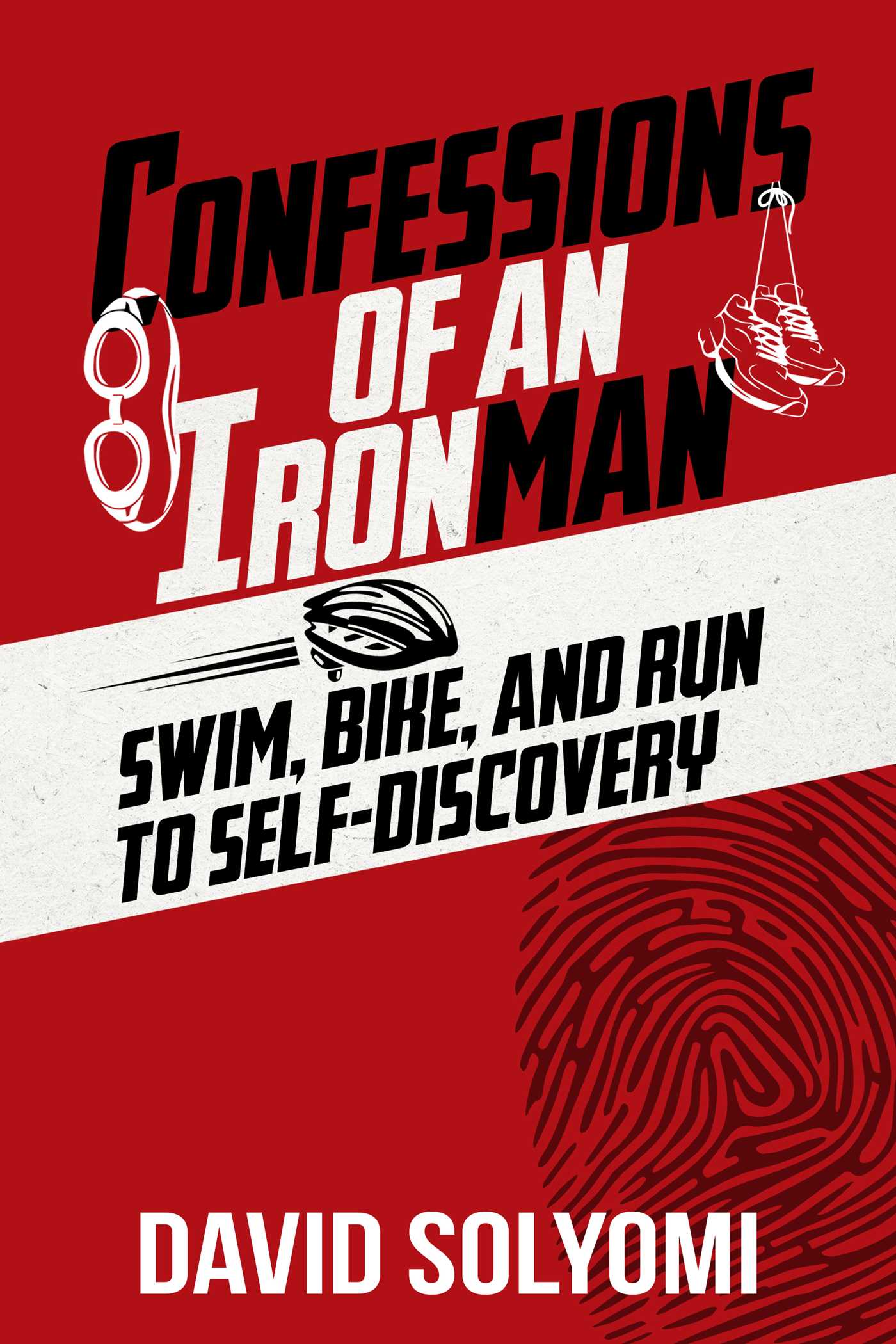 Confessions of an Ironman