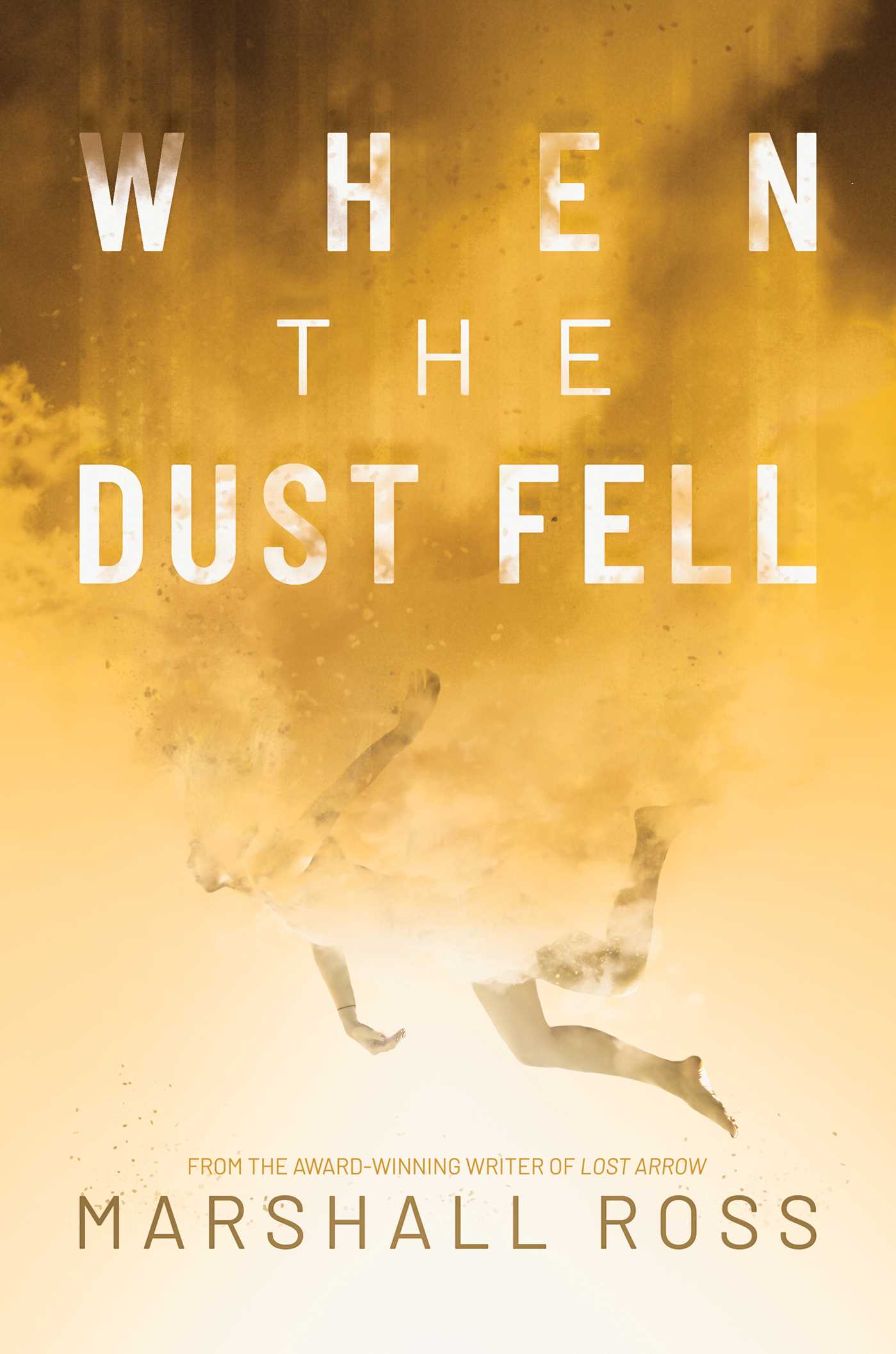 When the Dust Fell