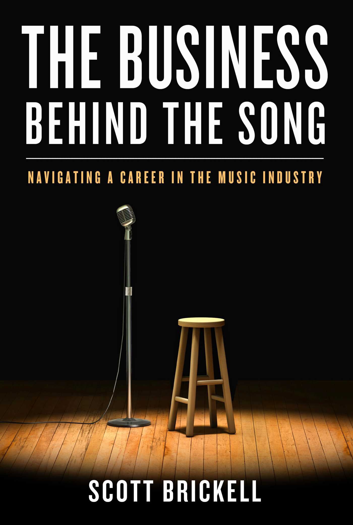 Business Behind the Song: Navigating a Career in the Music Industry