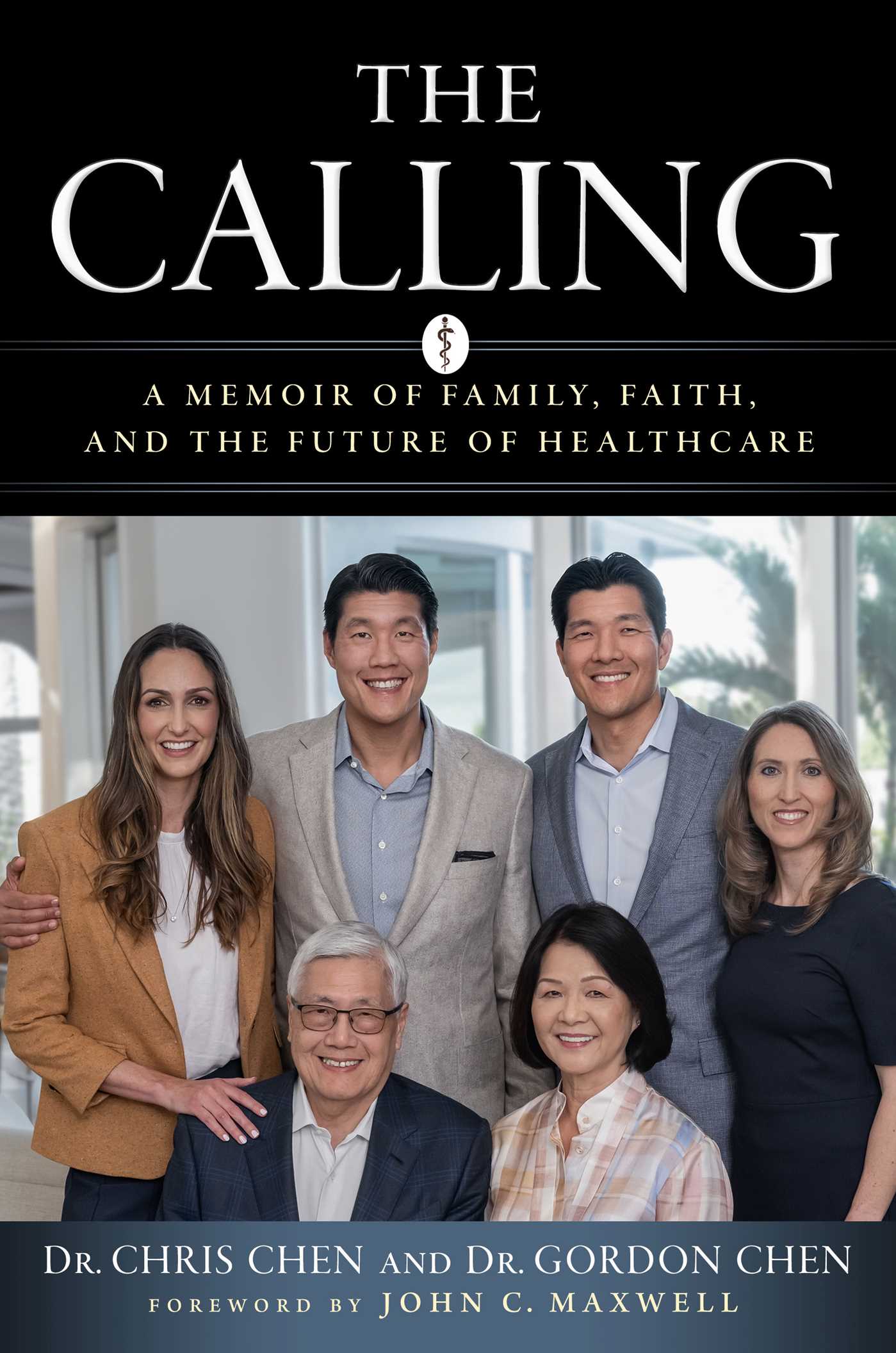 Calling: A Memoir of Family, Faith, and the Future of Healthcare