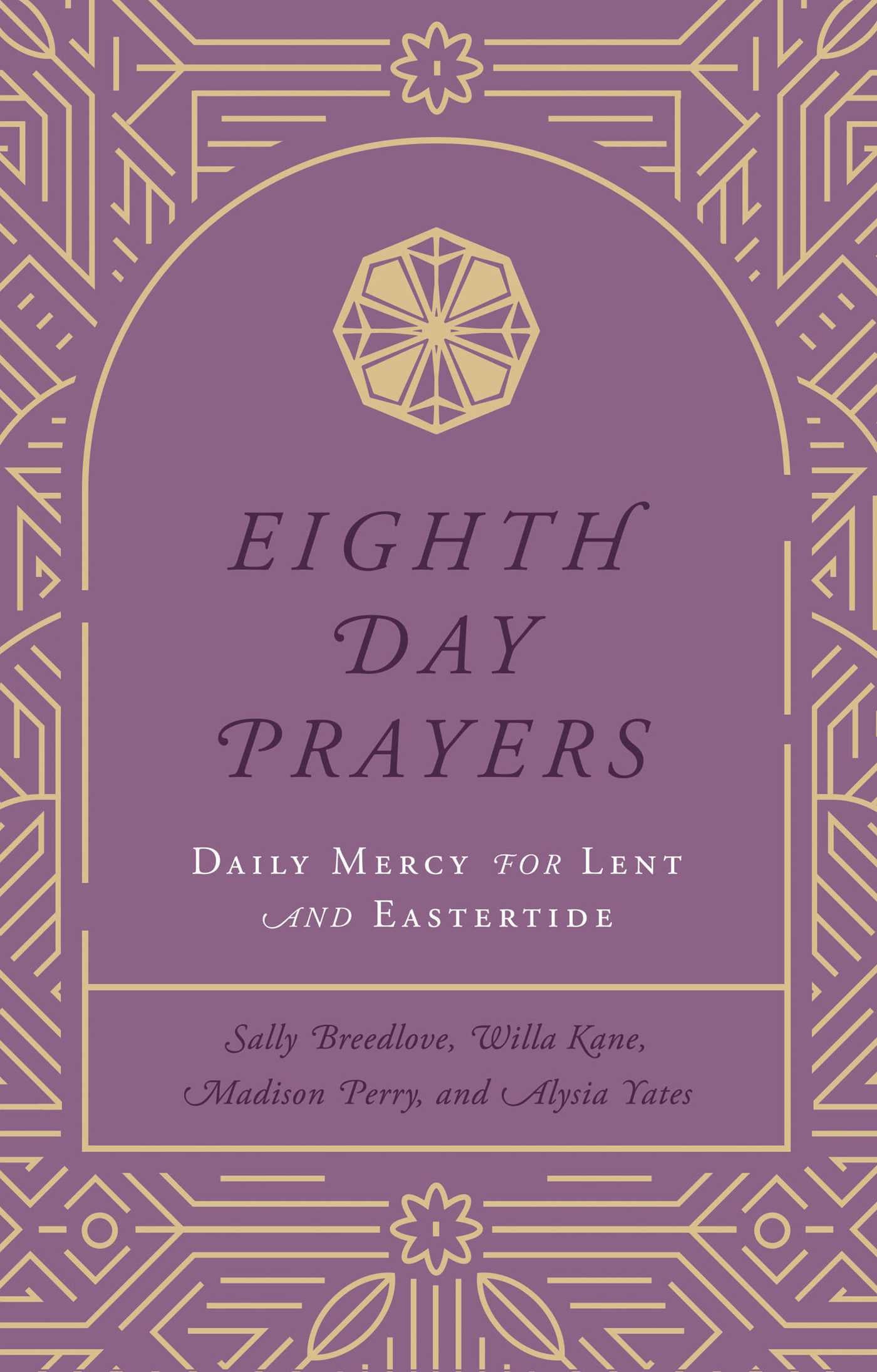 Eighth Day Prayers (Volume 2)