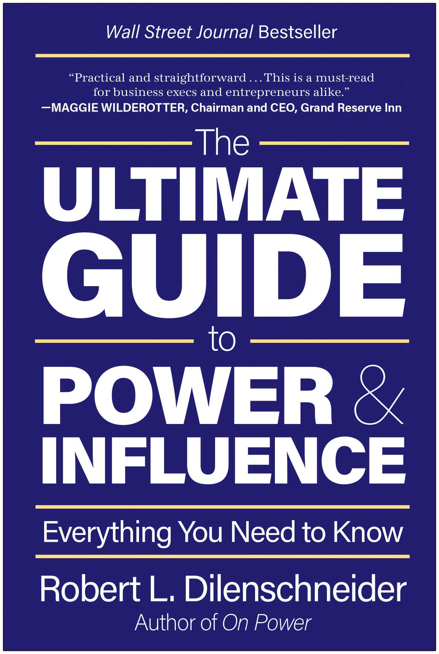 Ultimate Guide to Power & Influence: Everything You Need to Know