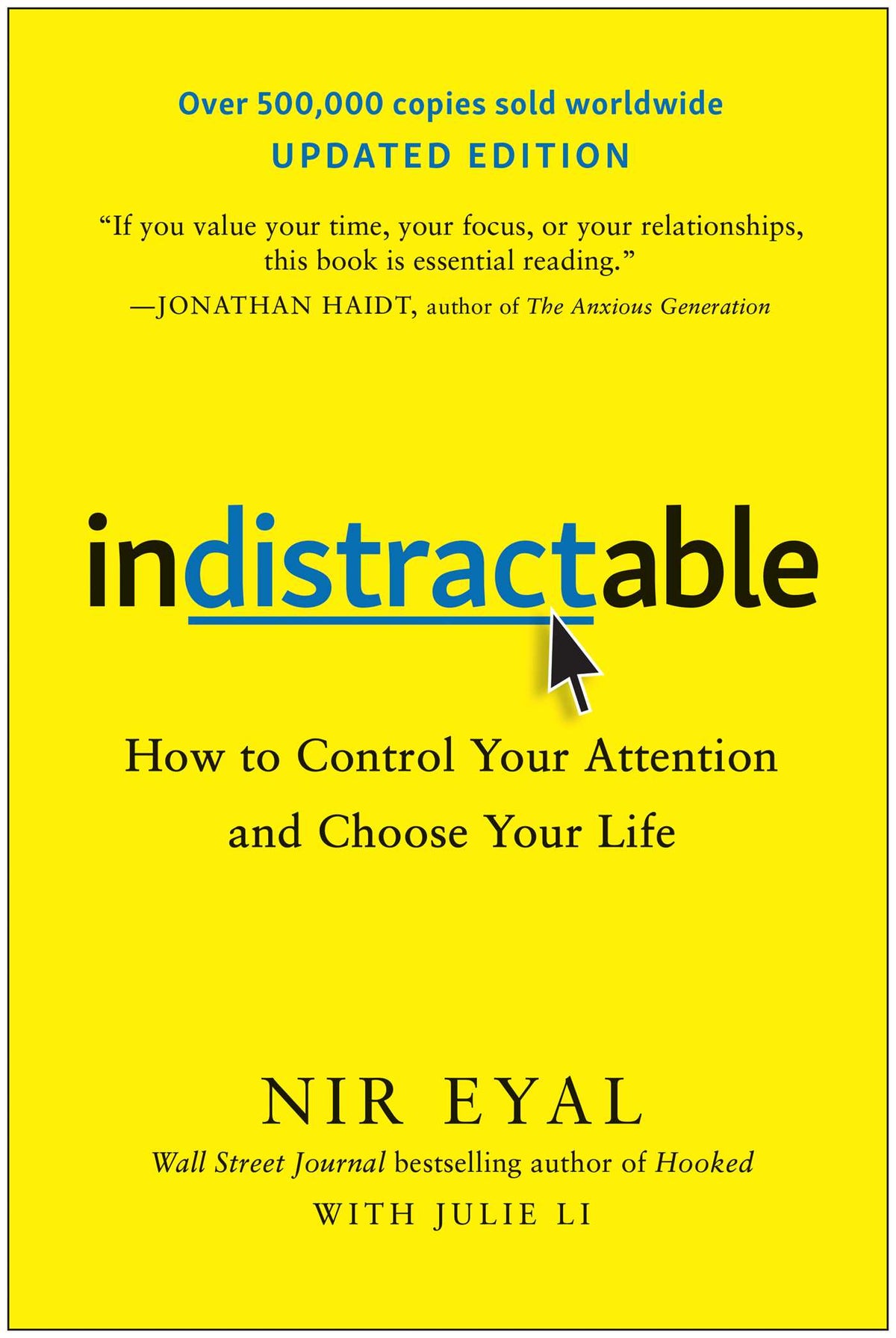 Indistractable, Updated Edition