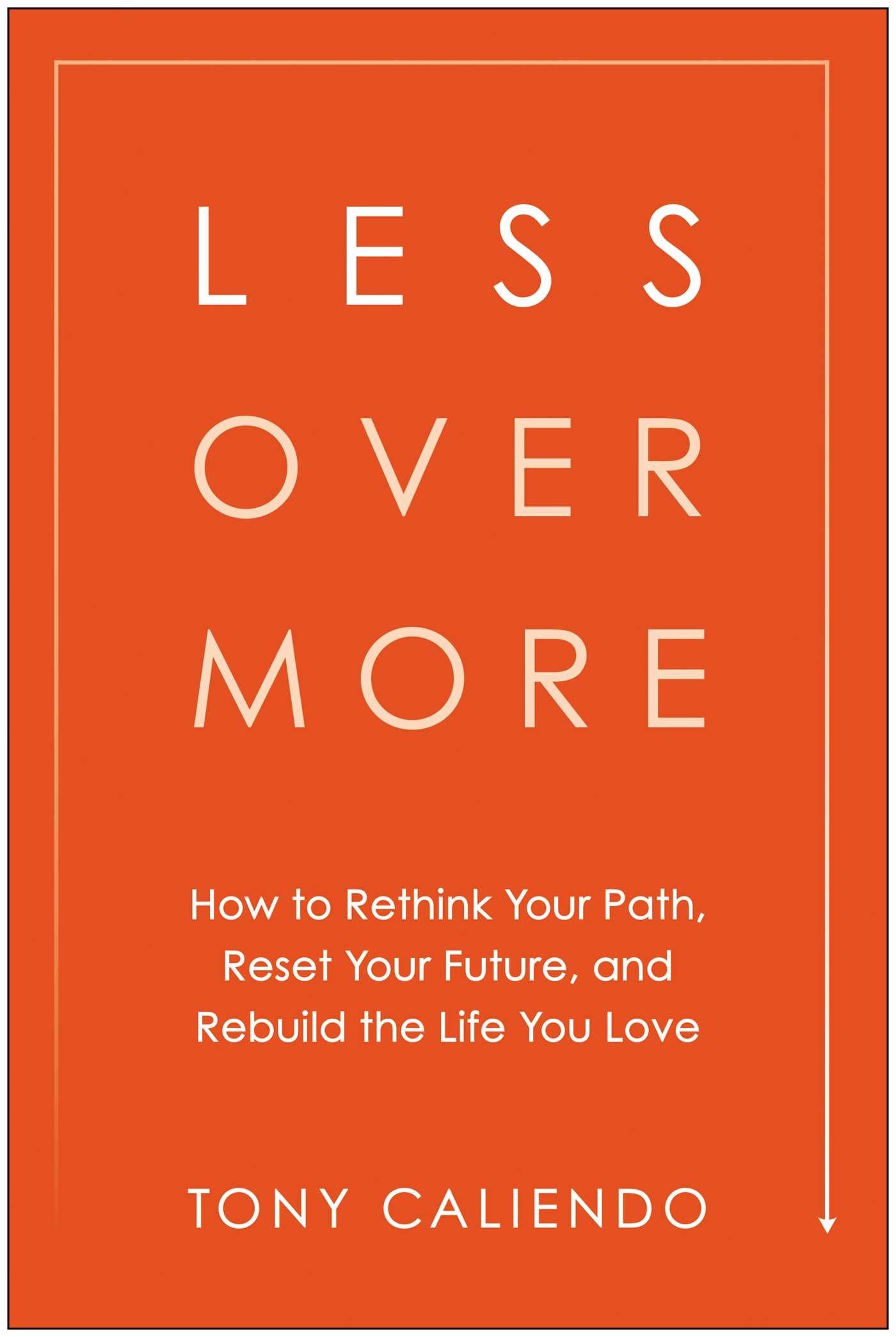 Less Over More