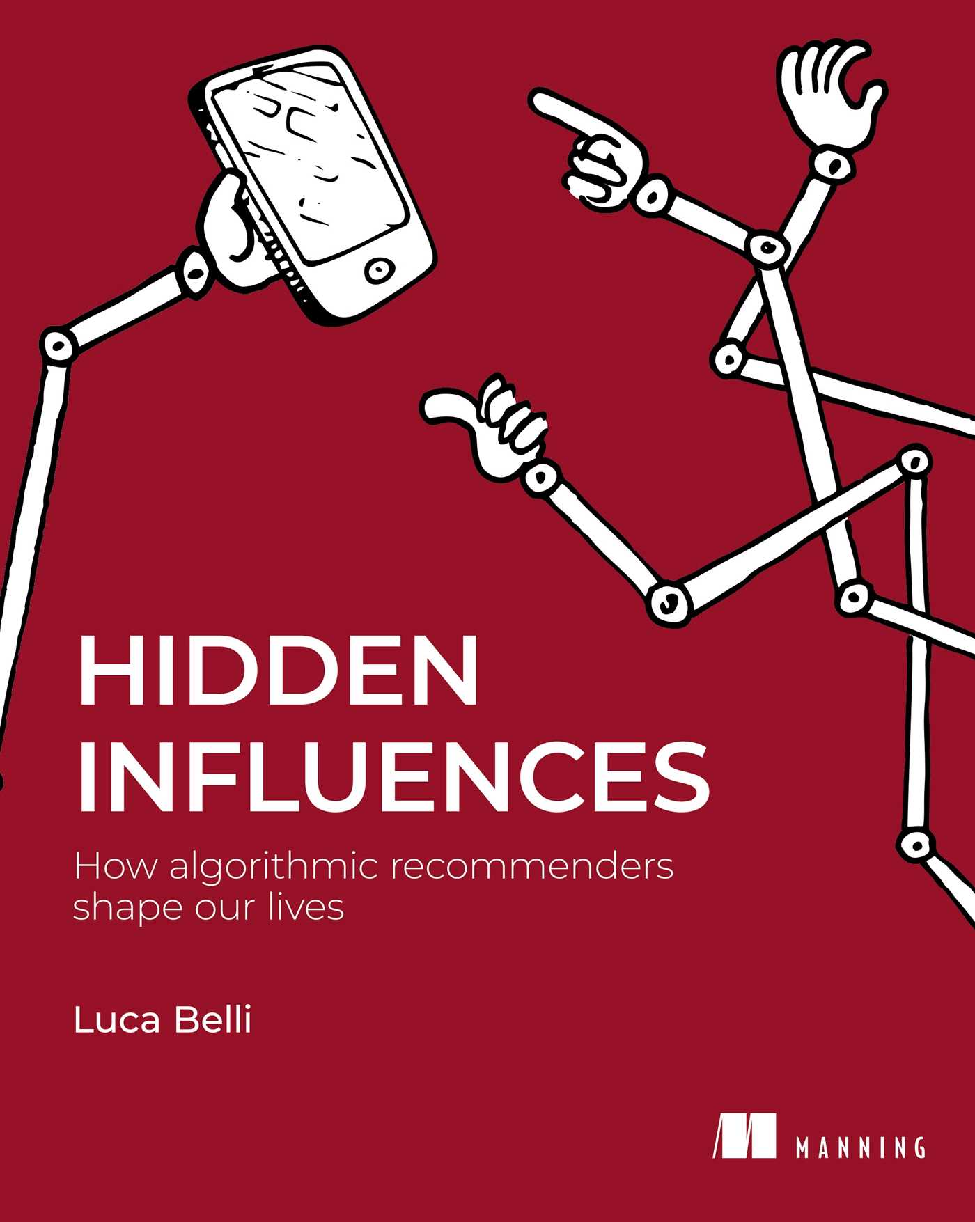 Hidden Influences