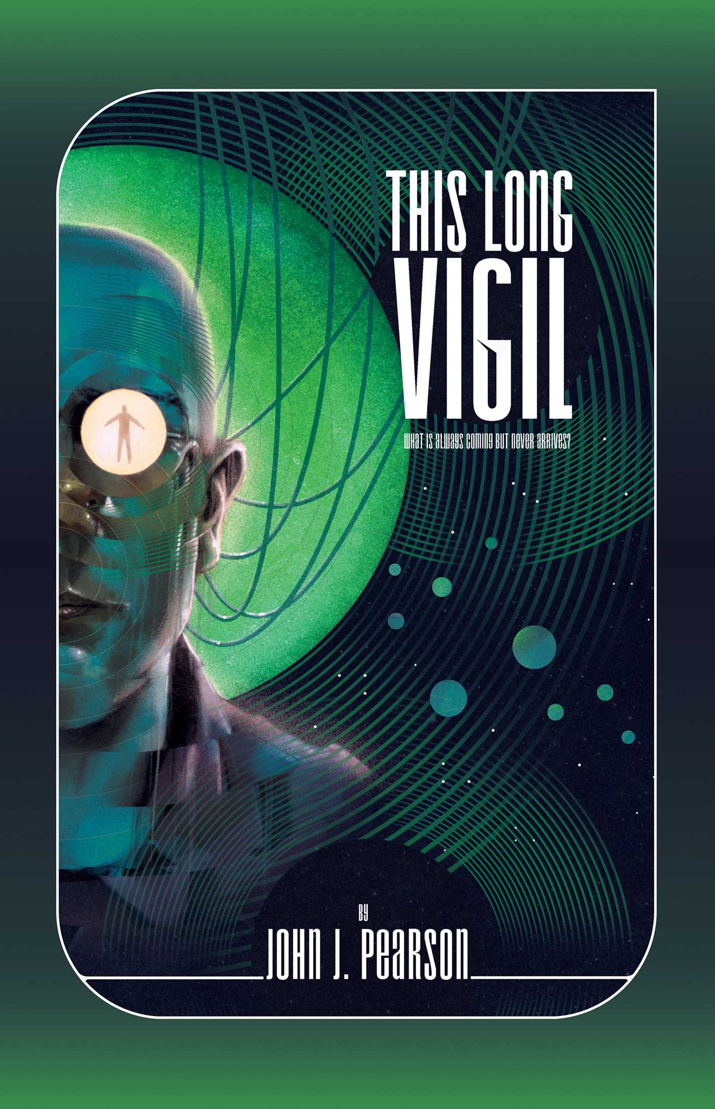 This Long Vigil