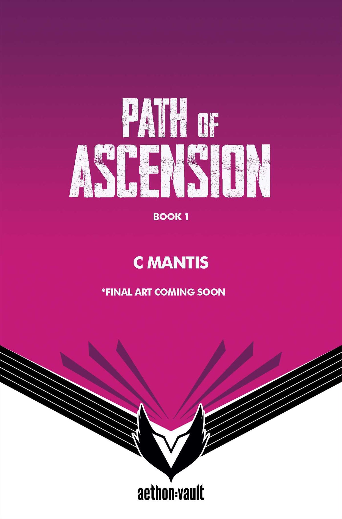 Path of Ascension, Book 1