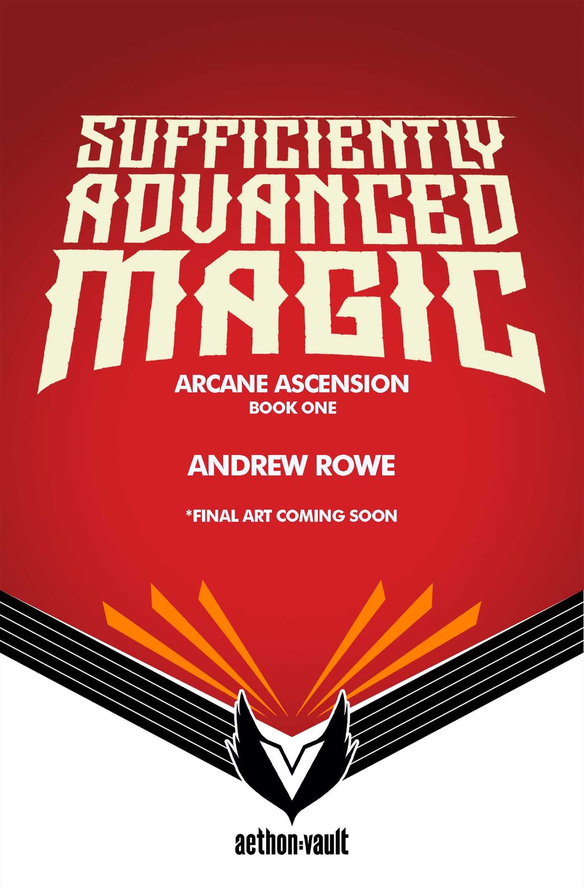 Arcane Ascension, Book 1