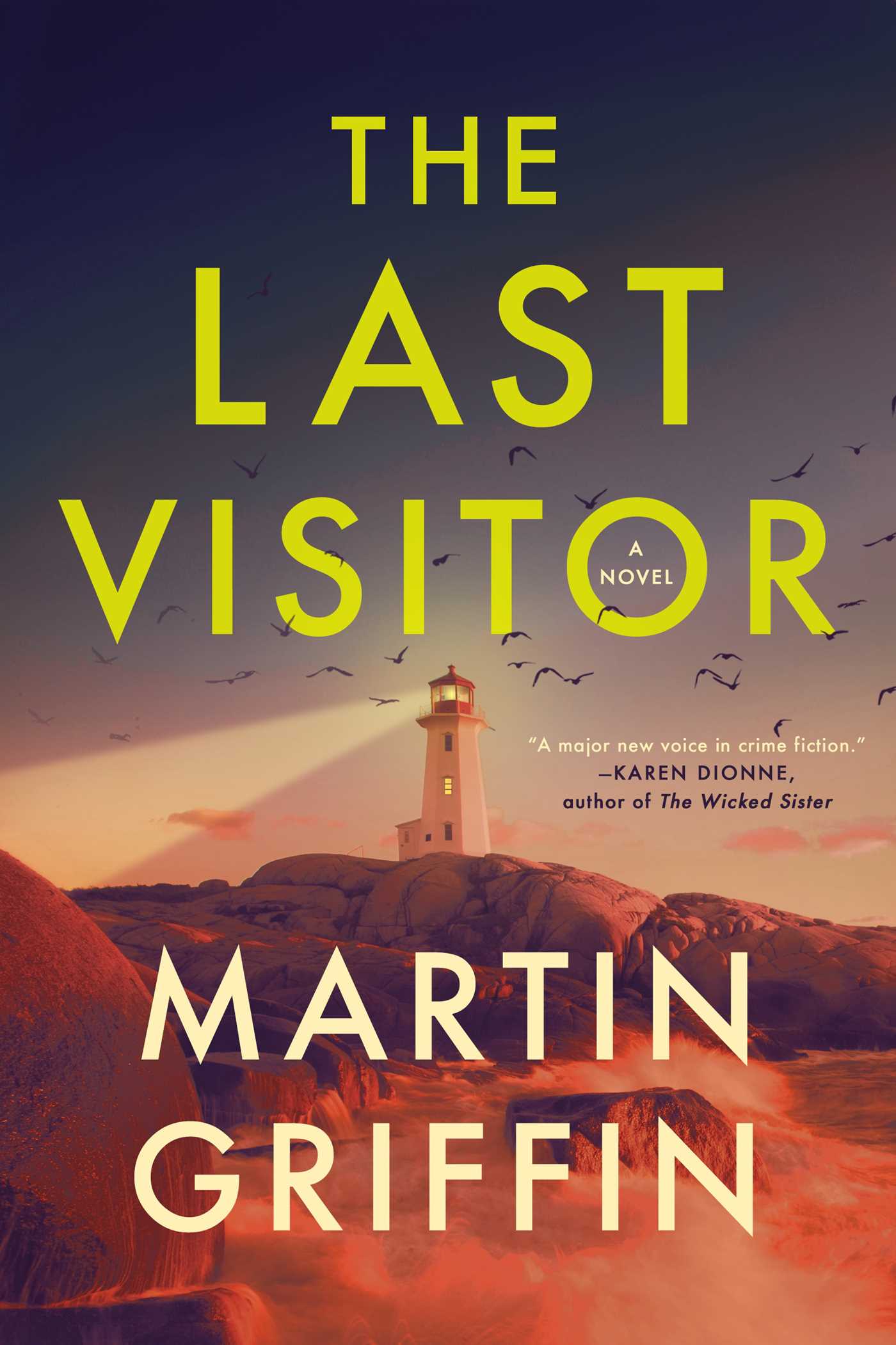 Last Visitor: A Novel