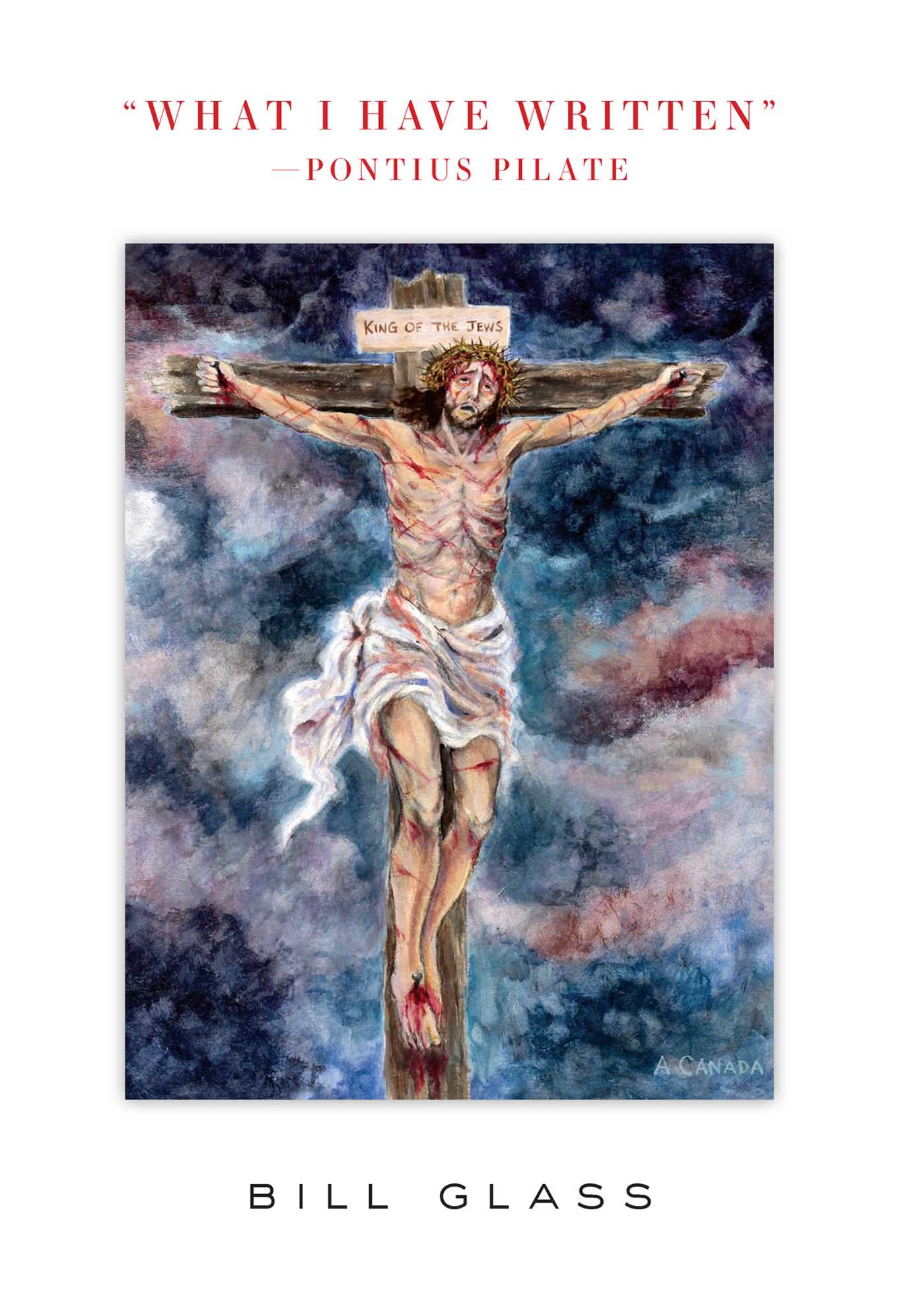 What I Have Written -Pontius Pilate