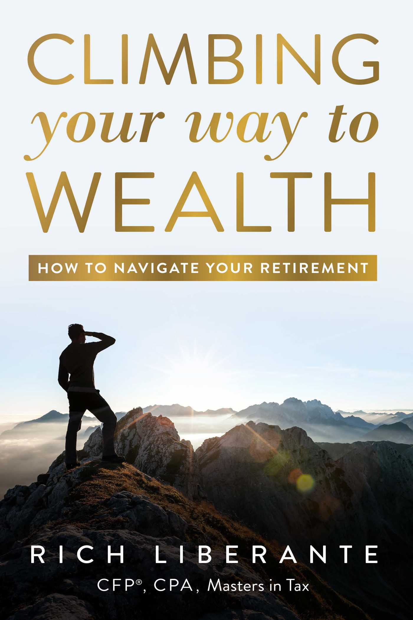 Climbing Your Way To Wealth