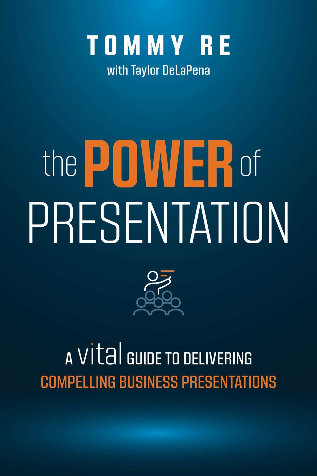 Power of Presentation: A Vital Guide to Delivering Compelling Business Presentations
