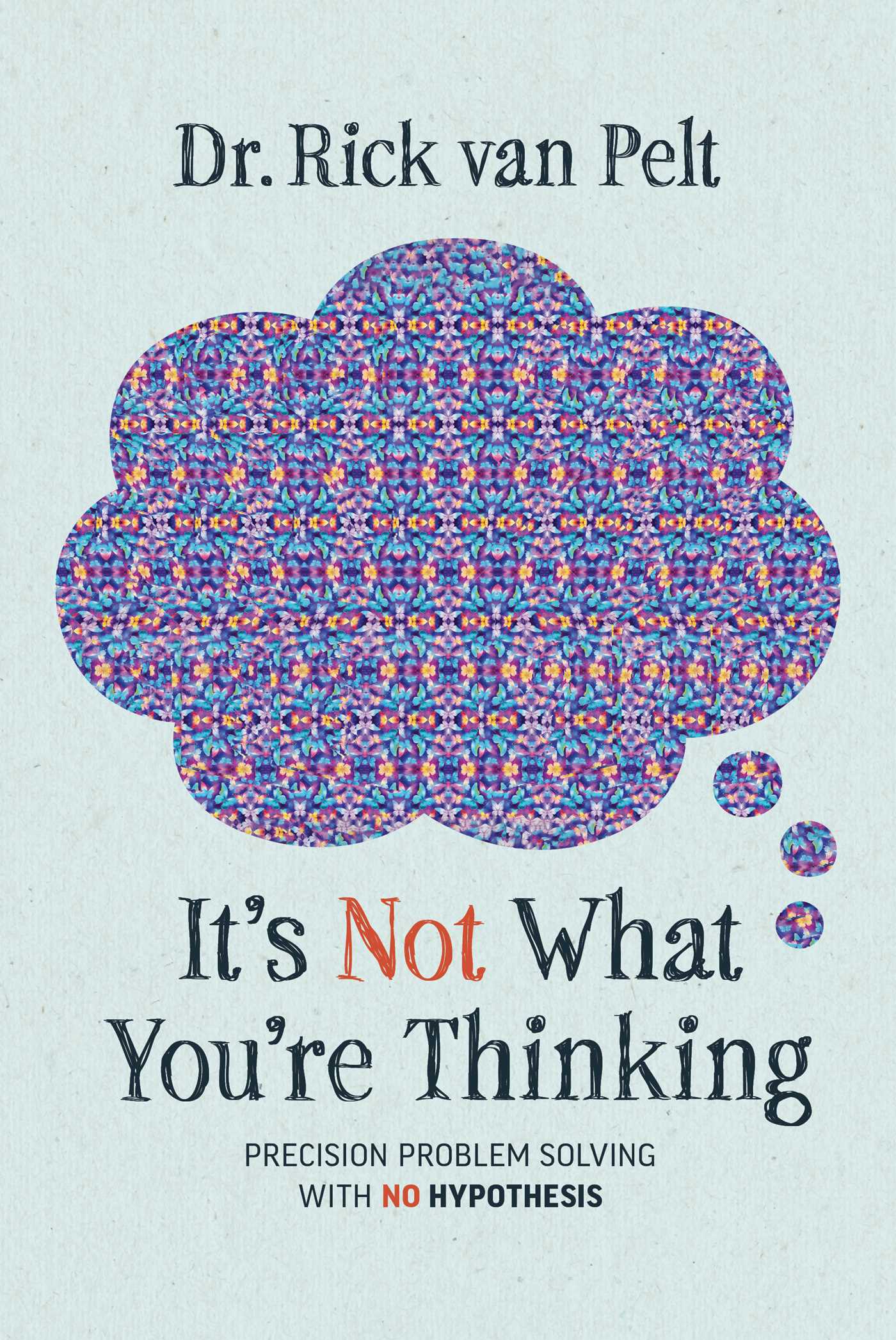 It's Not What You're Thinking