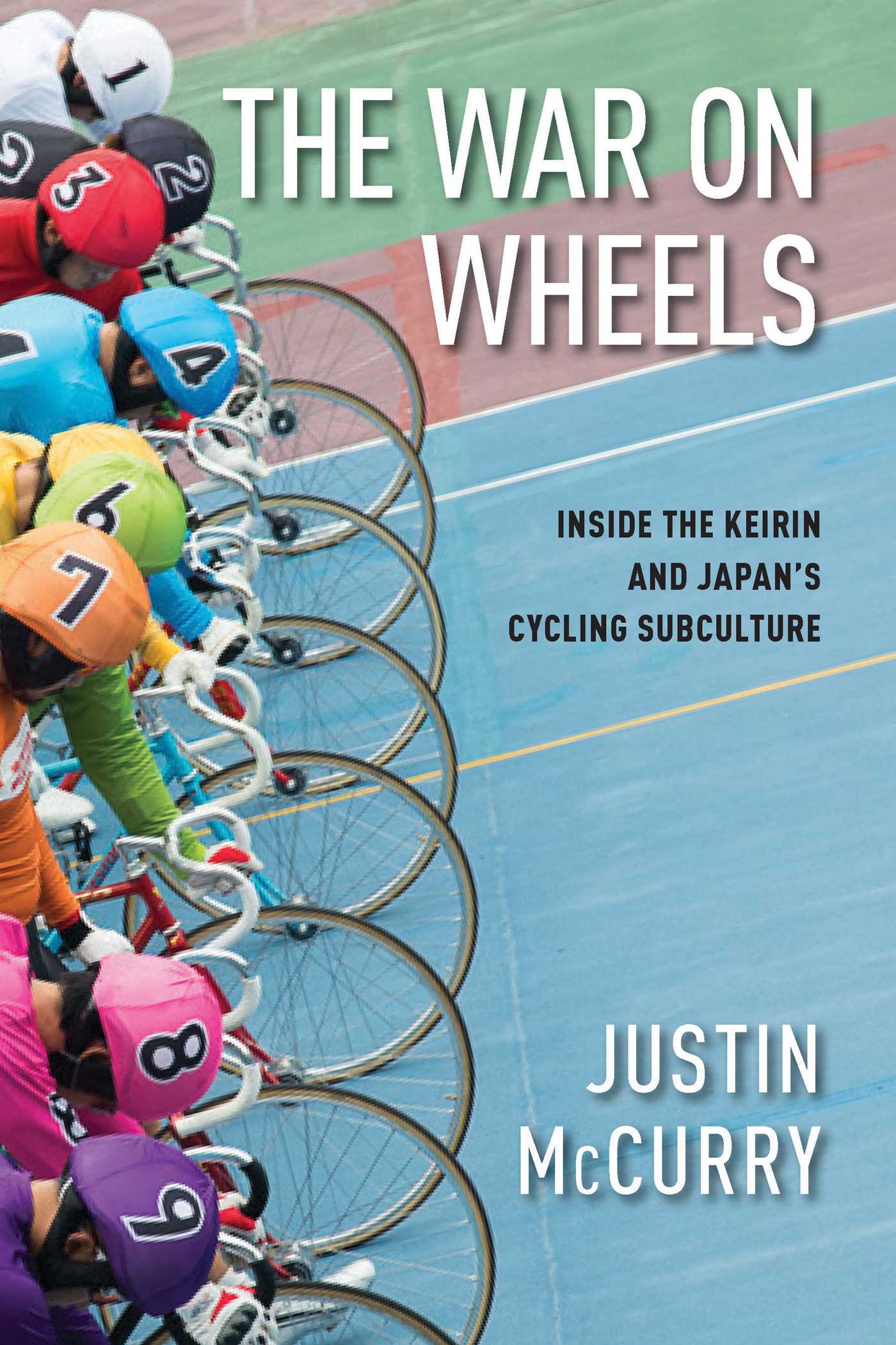 War on Wheels: Inside the Keirin and Japan's Cycling Subculture