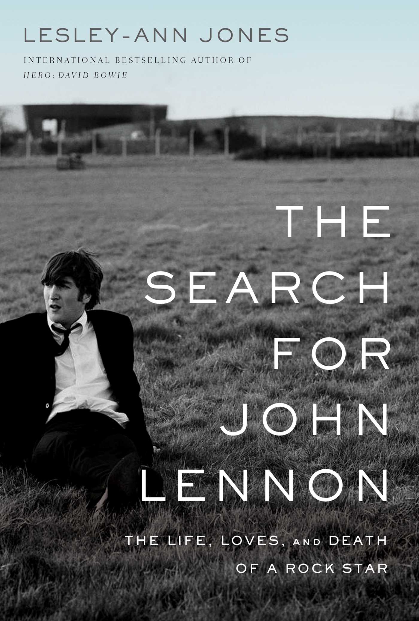 Search for John Lennon: The Life, Loves, and Death of a Rock Star