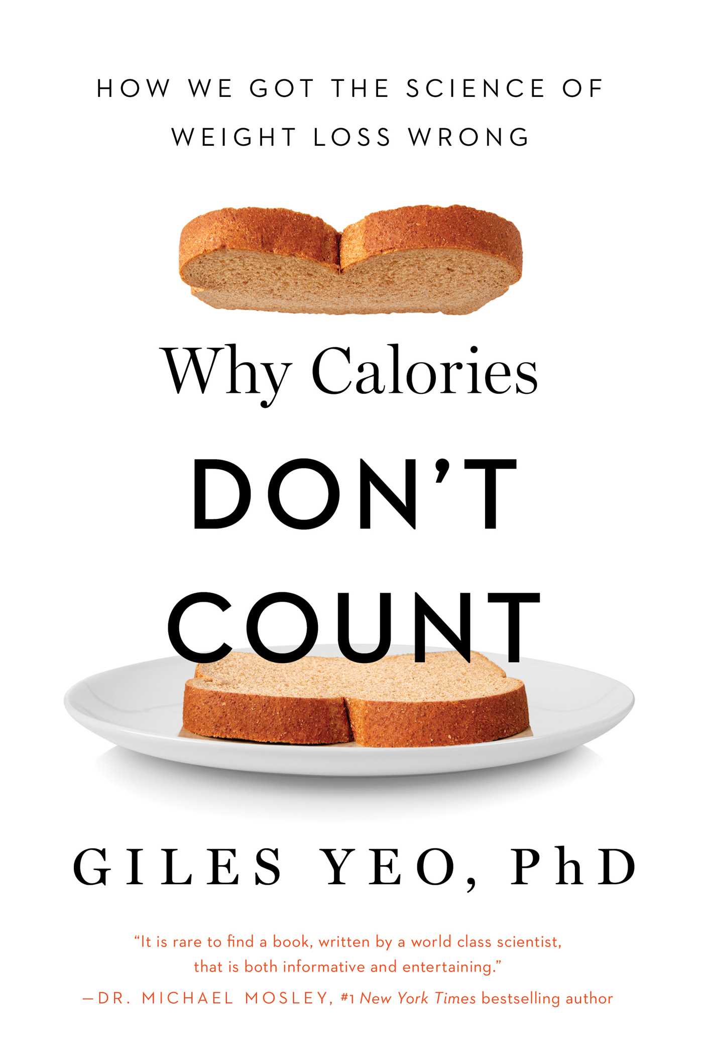 Why Calories Don't Count