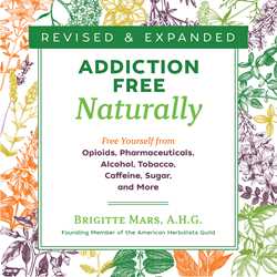 Addiction-Free Naturally