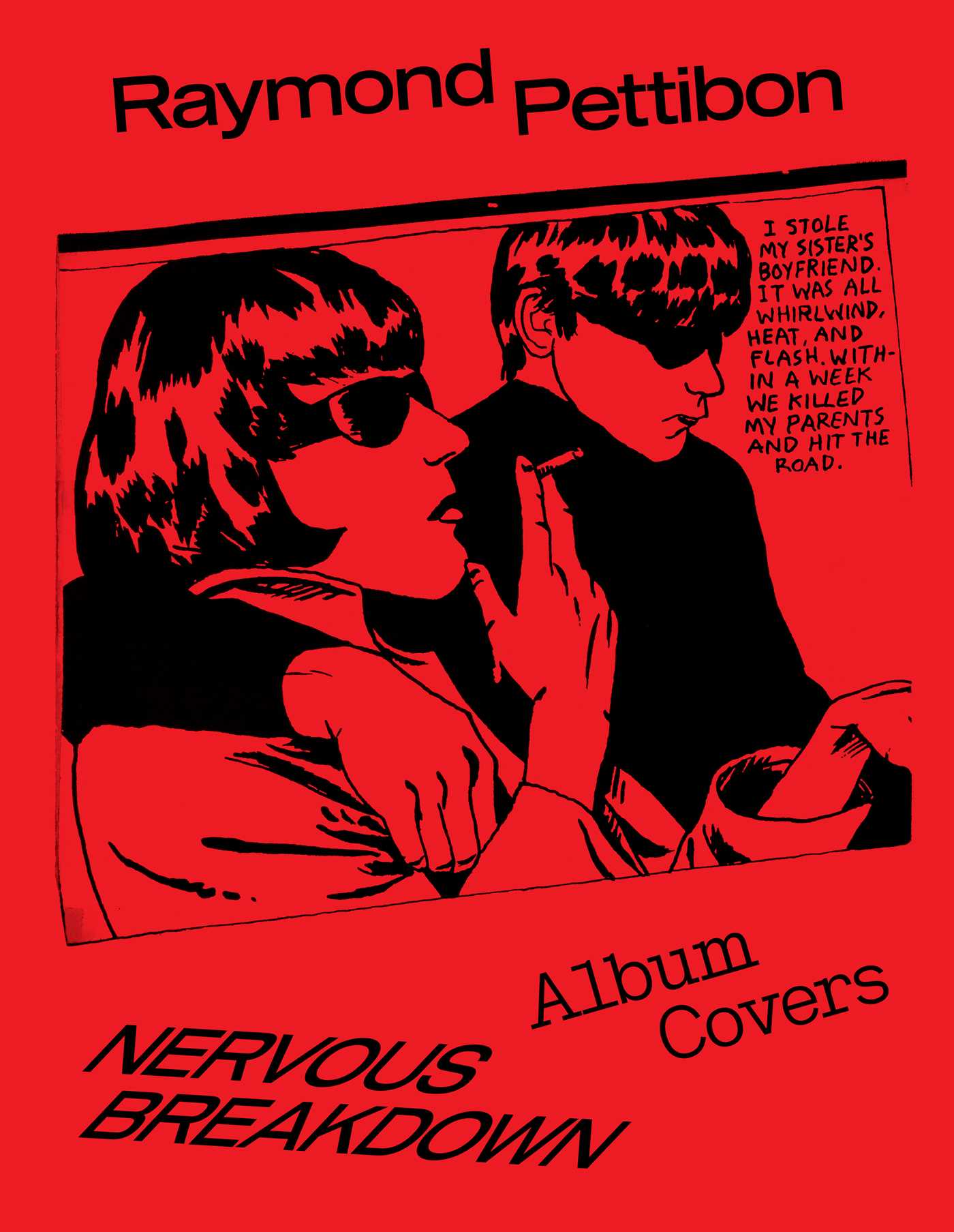 Nervous Breakdown: Raymond Pettibon