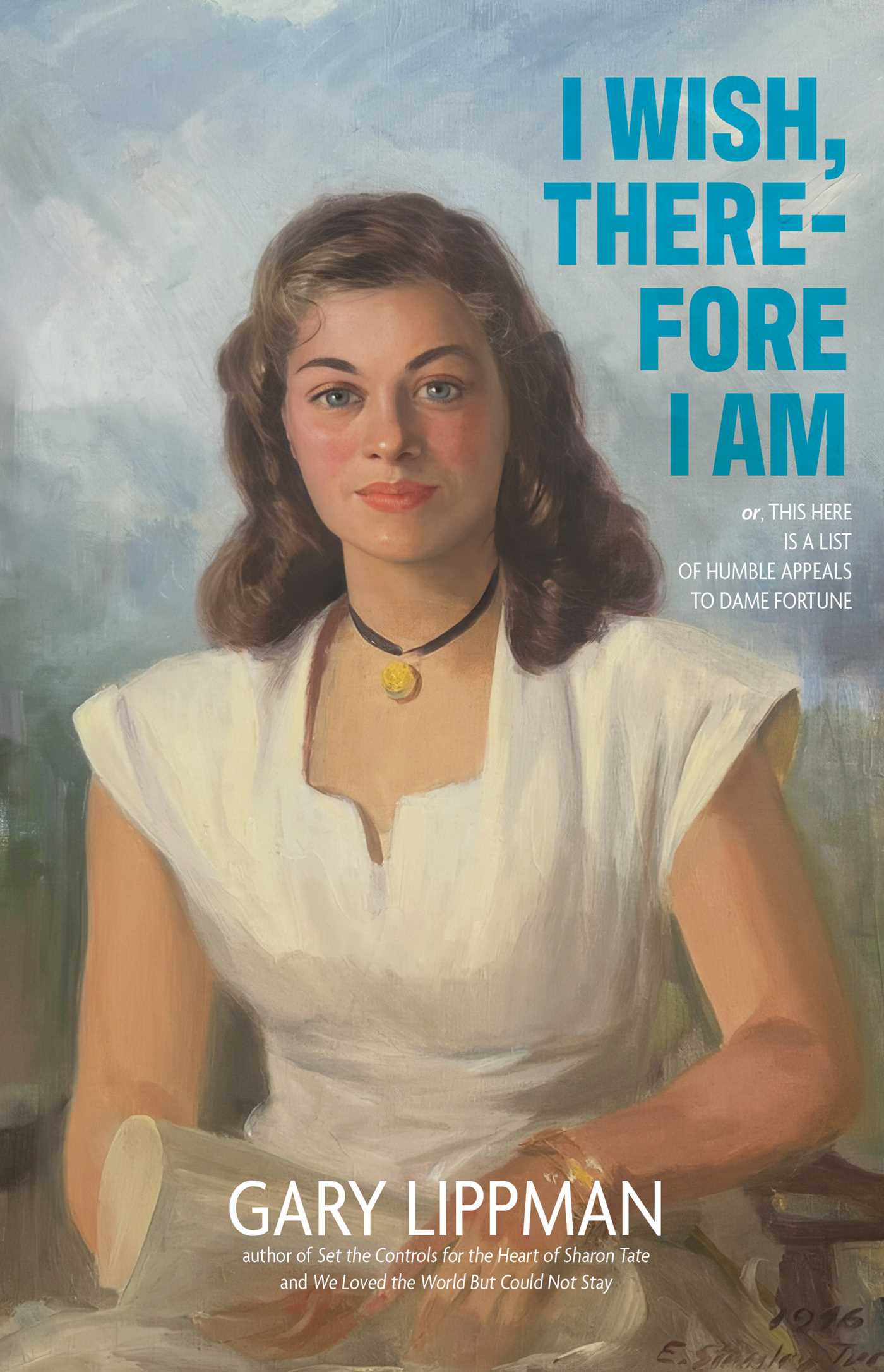 I Wish, Therefore I Am